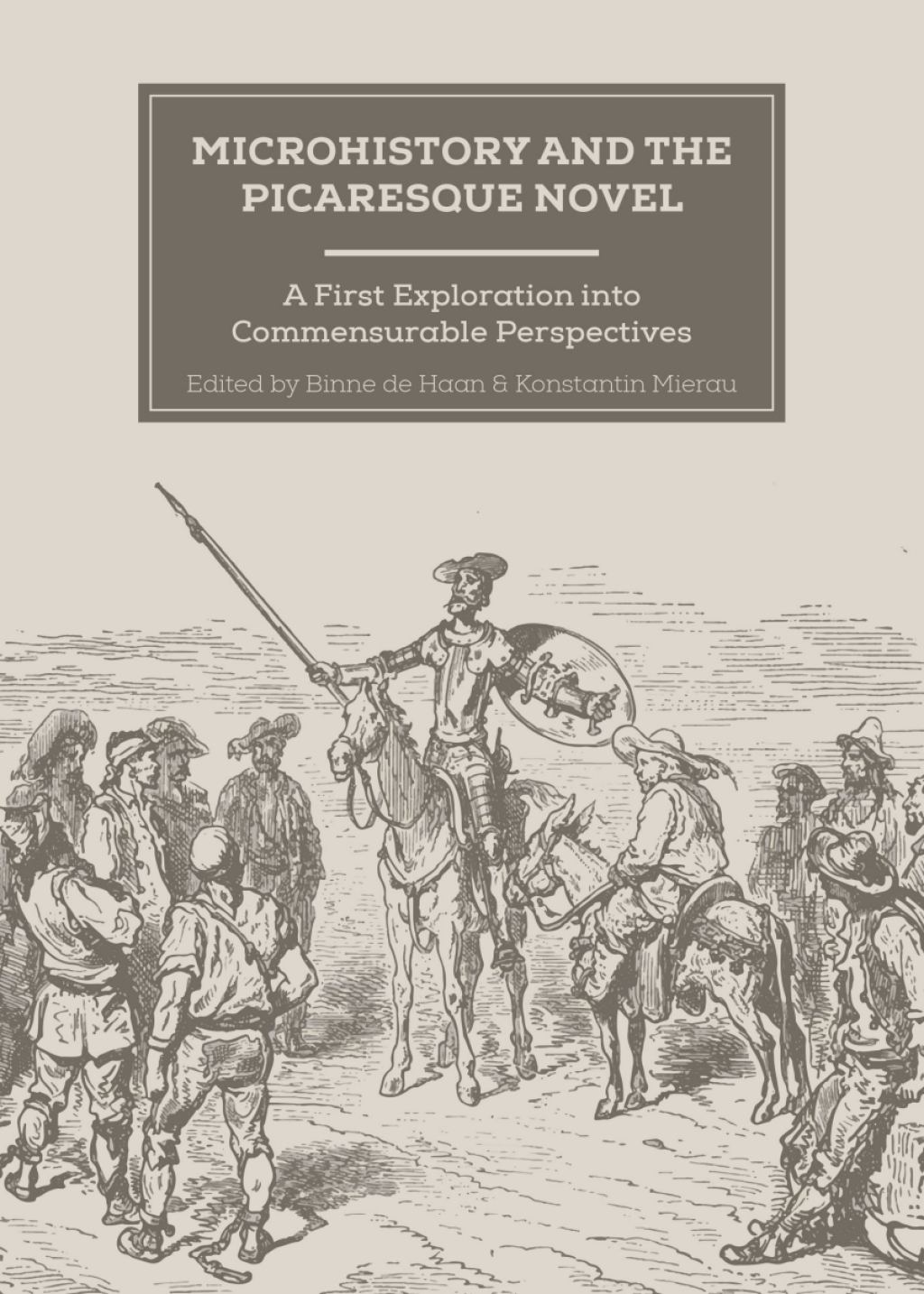 Microhistory and the Picaresque Novel A First Exploration into Commensurable Perspectives 1st Edition â€“ PDF/EPUB Version Downloadable