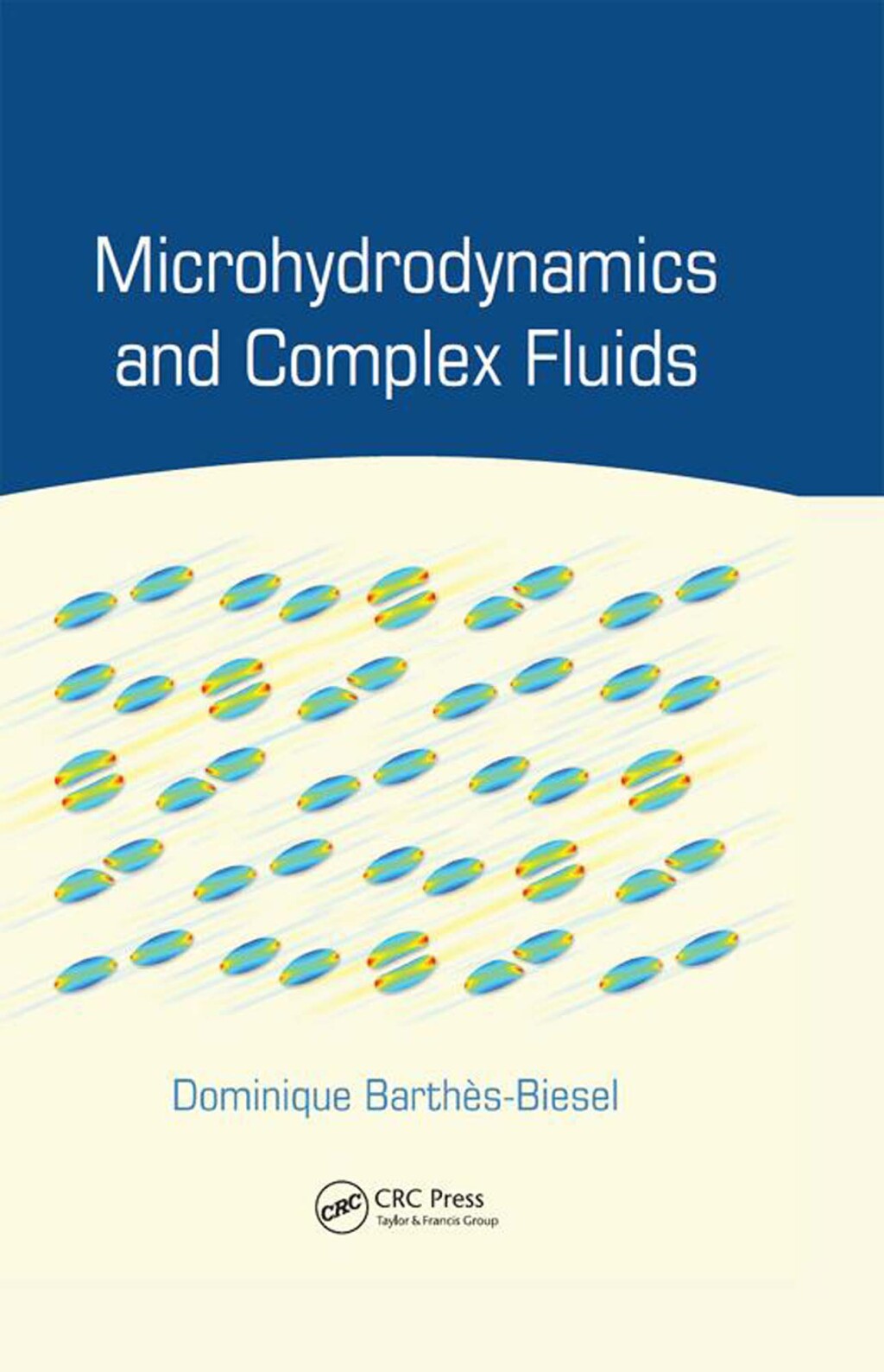 Microhydrodynamics and Complex Fluids 1st Edition â€“ PDF/EPUB Version Downloadable
