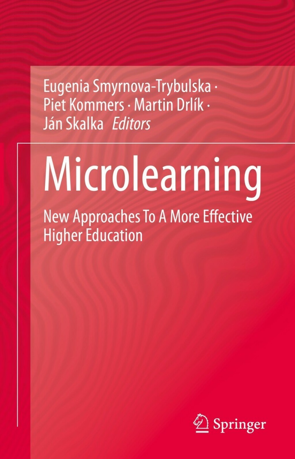 Microlearning New Approaches To A More Effective Higher Education  â€“ PDF/EPUB Version Downloadable
