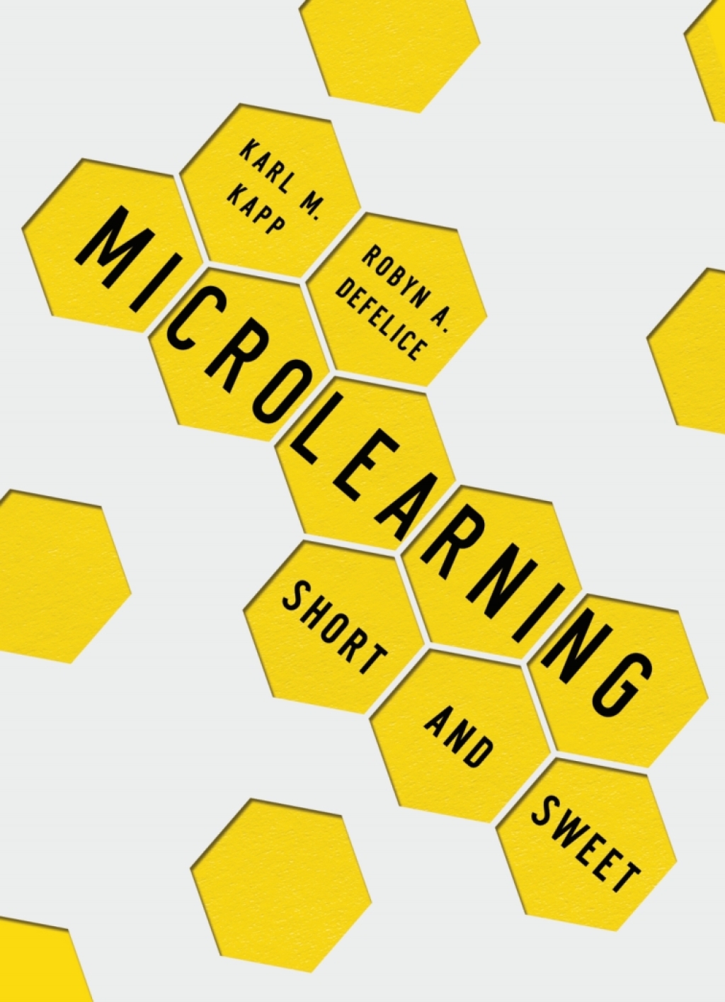 Microlearning Short and Sweet - (PDF/EPUB Version)