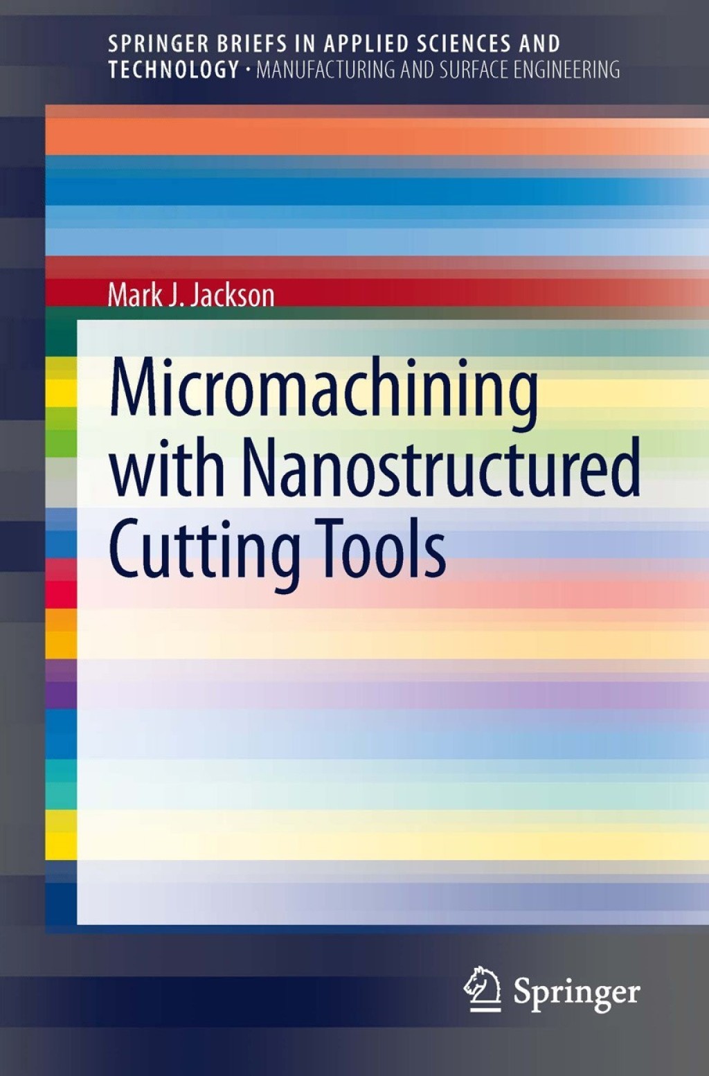 Micromachining with Nanostructured Cutting Tools  â€“ PDF/EPUB Version Downloadable