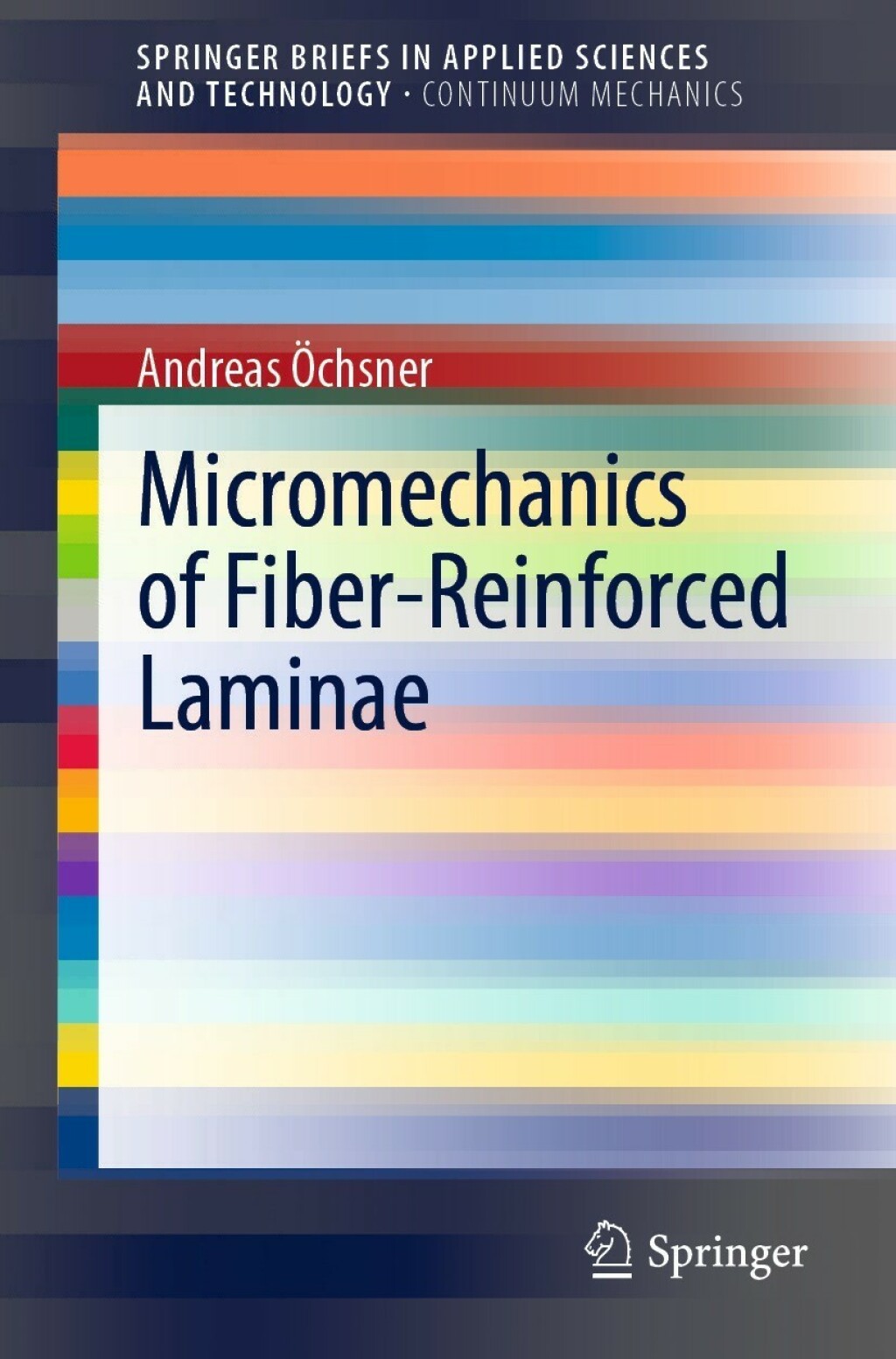 Micromechanics of Fiber-Reinforced Laminae  â€“ PDF/EPUB Version Downloadable