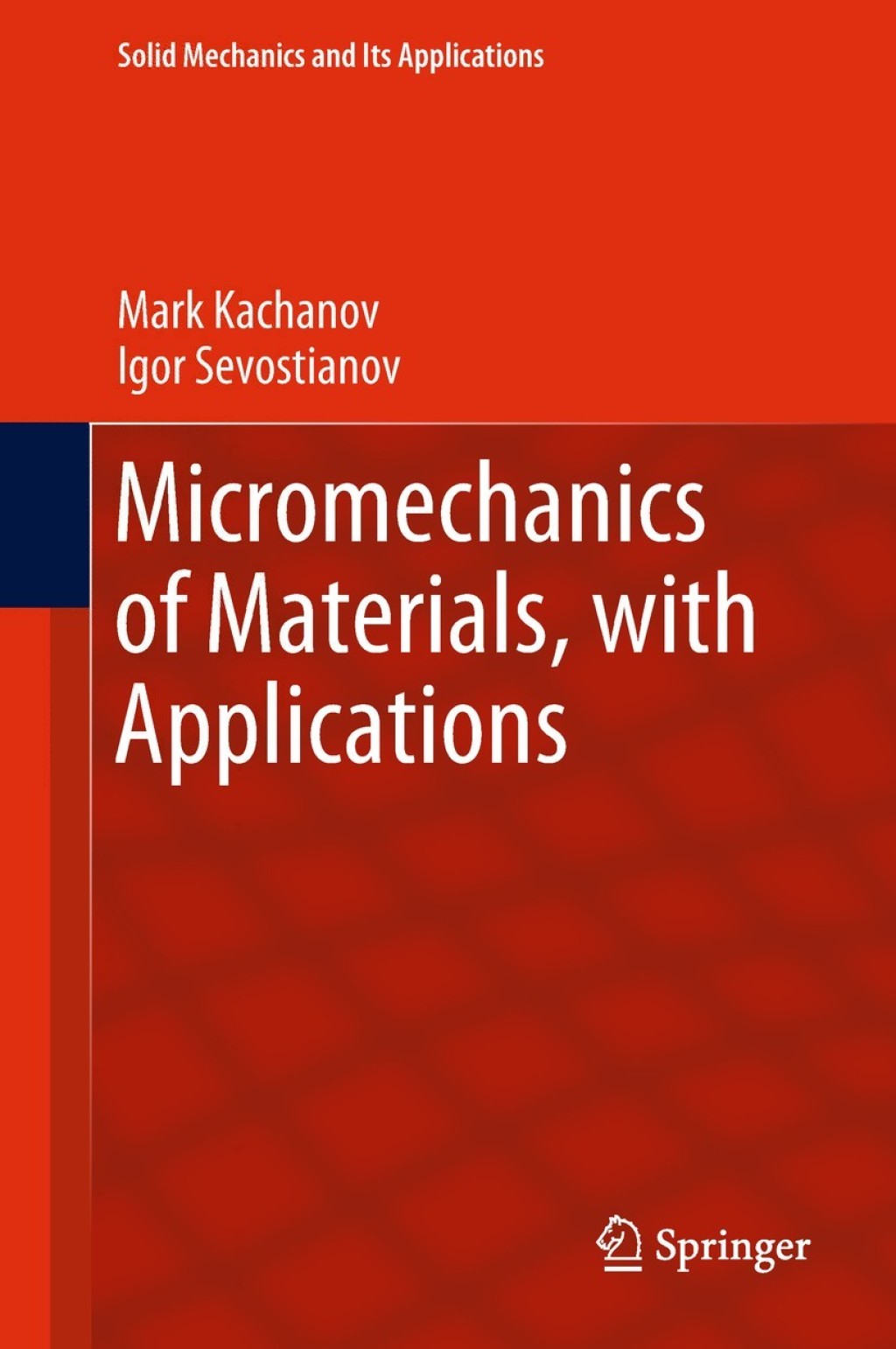 Micromechanics of Materials, with Applications  â€“ PDF/EPUB Version Downloadable