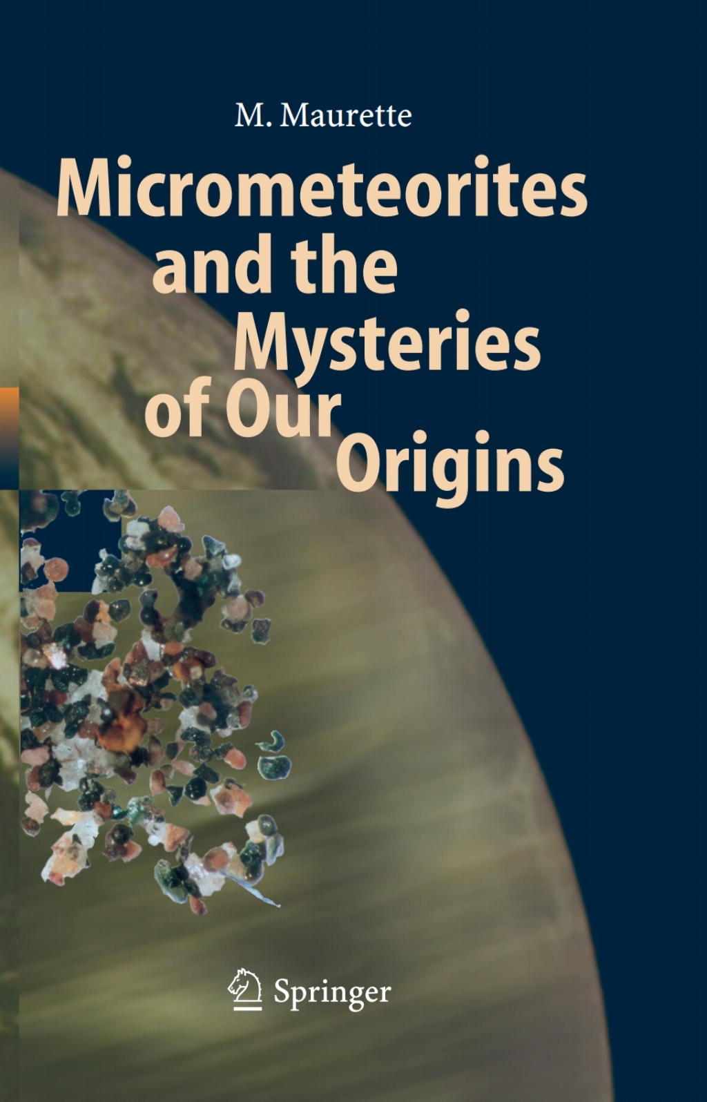 Micrometeorites and the Mysteries of Our Origins  â€“ PDF/EPUB Version Downloadable