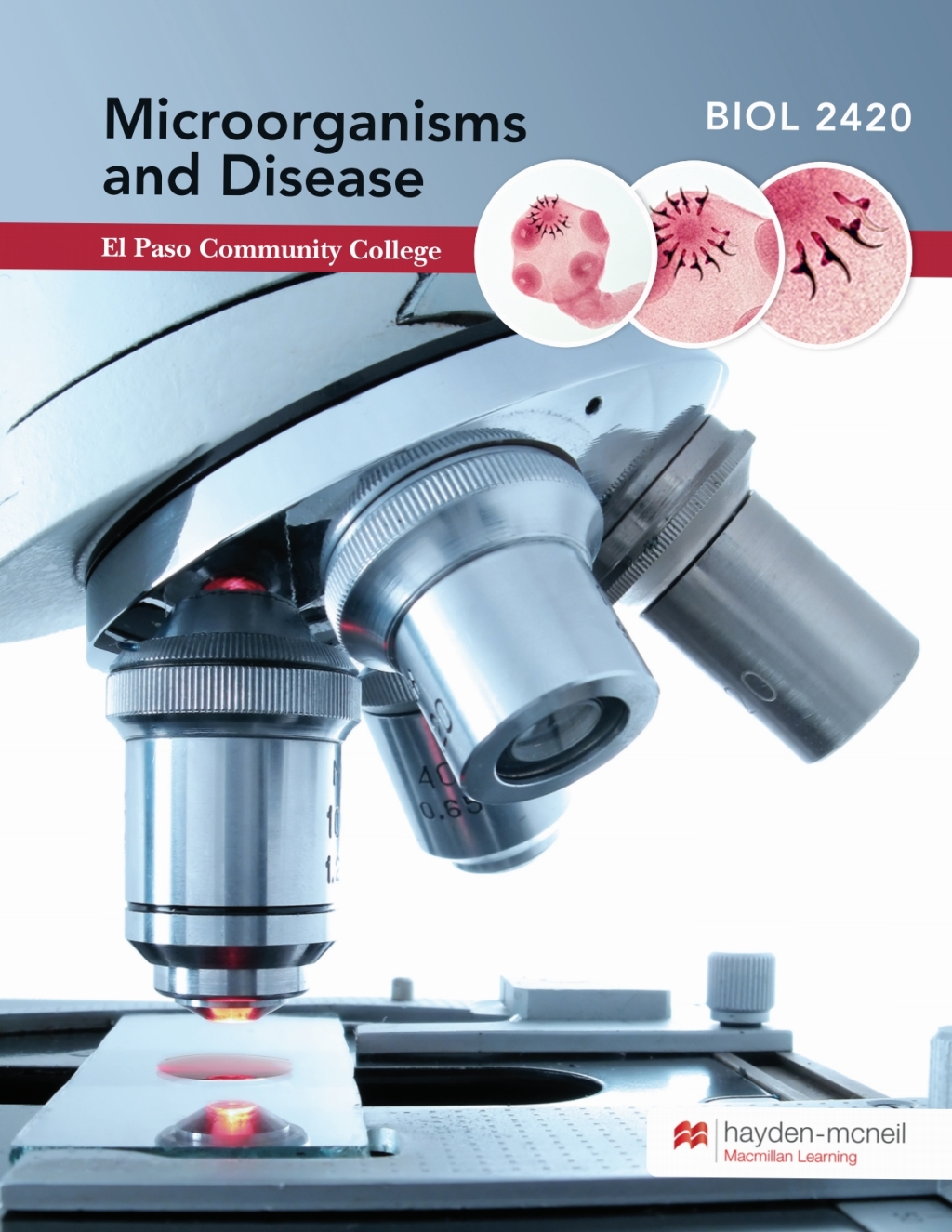 Microorganisms and Disease: BIOL 2420 - El Paso Community College - (PDF/EPUB Version)
