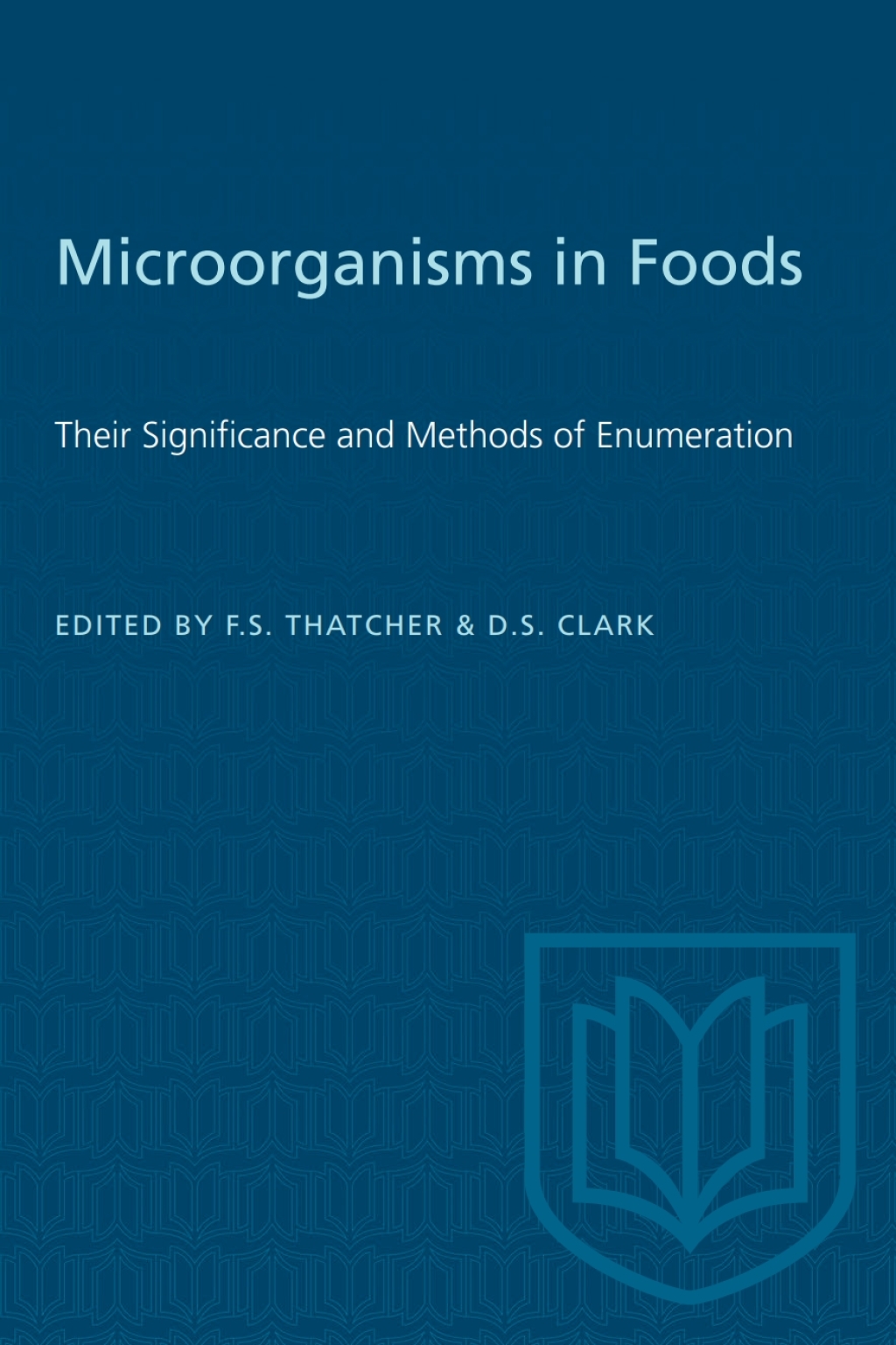 Microorganisms in Foods Their Significance and Methods of Enumeration 1st Edition â€“ PDF/EPUB Version Downloadable