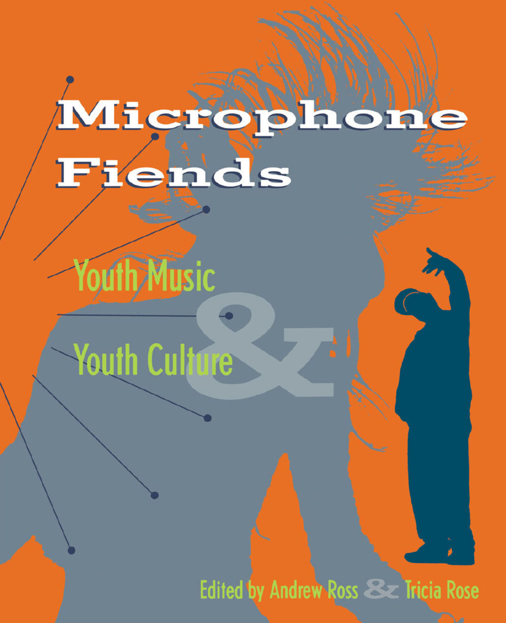 Microphone Fiends Youth Music and Youth Culture 1st Edition â€“ PDF/EPUB Version Downloadable