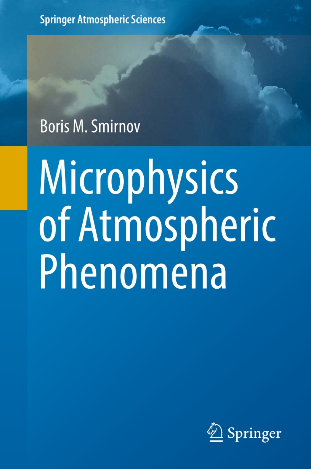 Microphysics of Atmospheric Phenomena  â€“ PDF/EPUB Version Downloadable
