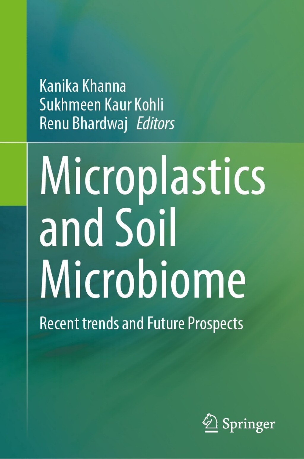 Microplastics and Soil Microbiome Recent trends and Future Prospects  â€“ PDF/EPUB Version Downloadable