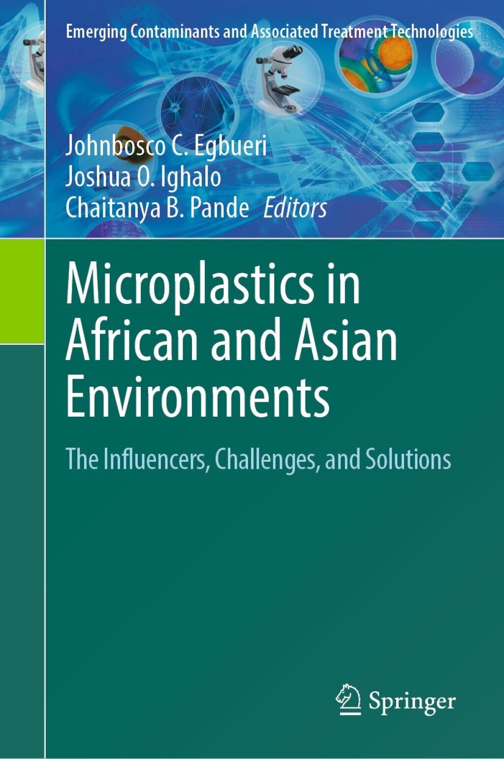 Microplastics in African and Asian Environments TheÂ Influencers,Â Challenges,Â andÂ Solutions  â€“ PDF/EPUB Version Downloadable