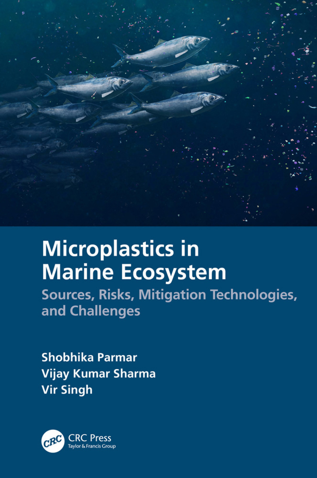 Microplastics in Marine Ecosystem Sources, Risks, Mitigation Technologies, and Challenges 1st Edition â€“ PDF/EPUB Version Downloadable