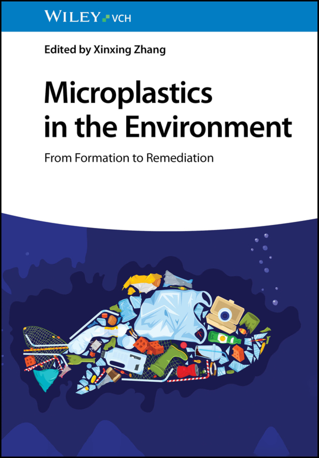 Microplastics in the Environment From Formation to Remediation 1st Edition â€“ PDF/EPUB Version Downloadable