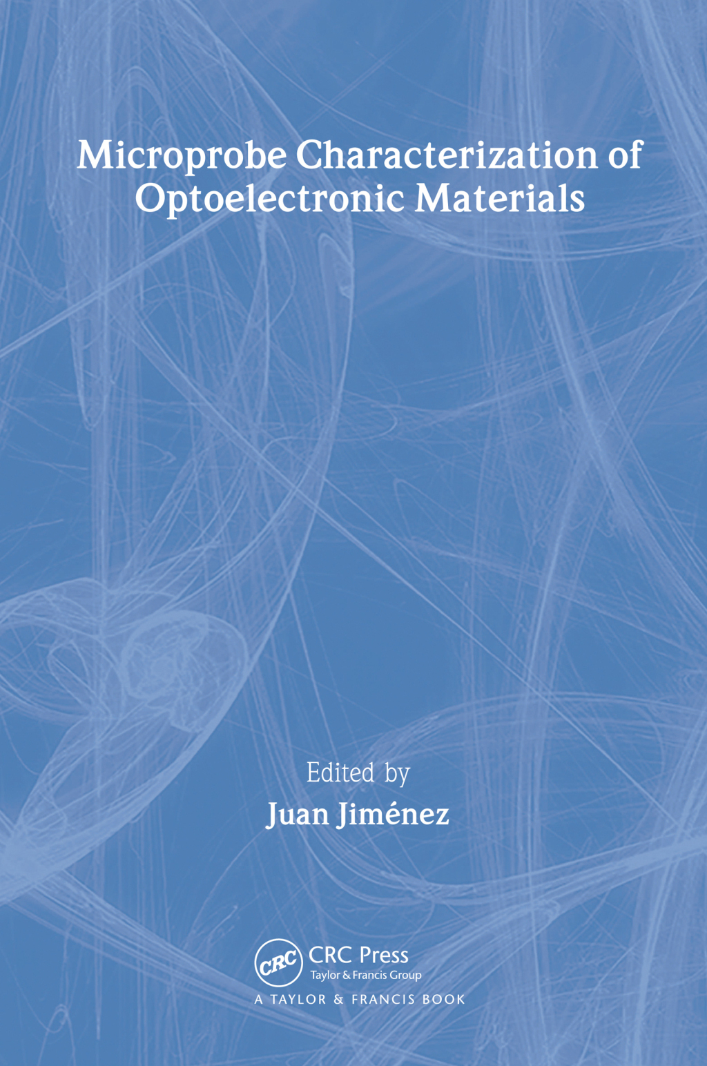 Microprobe Characterization of Optoelectronic Materials 1st Edition â€“ PDF/EPUB Version Downloadable