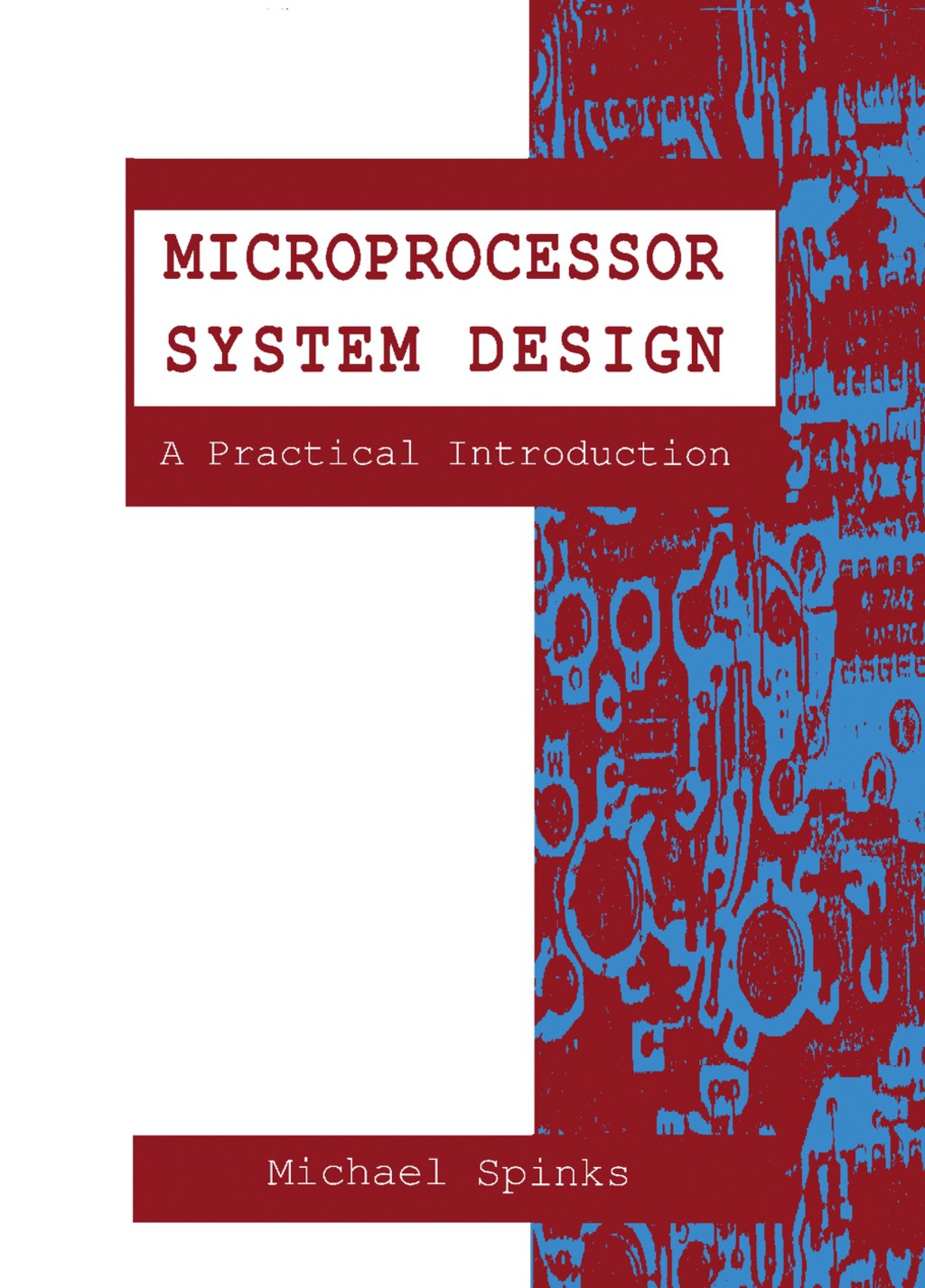 Microprocessor System Design A Practical Introduction  â€“ PDF/EPUB Version Downloadable