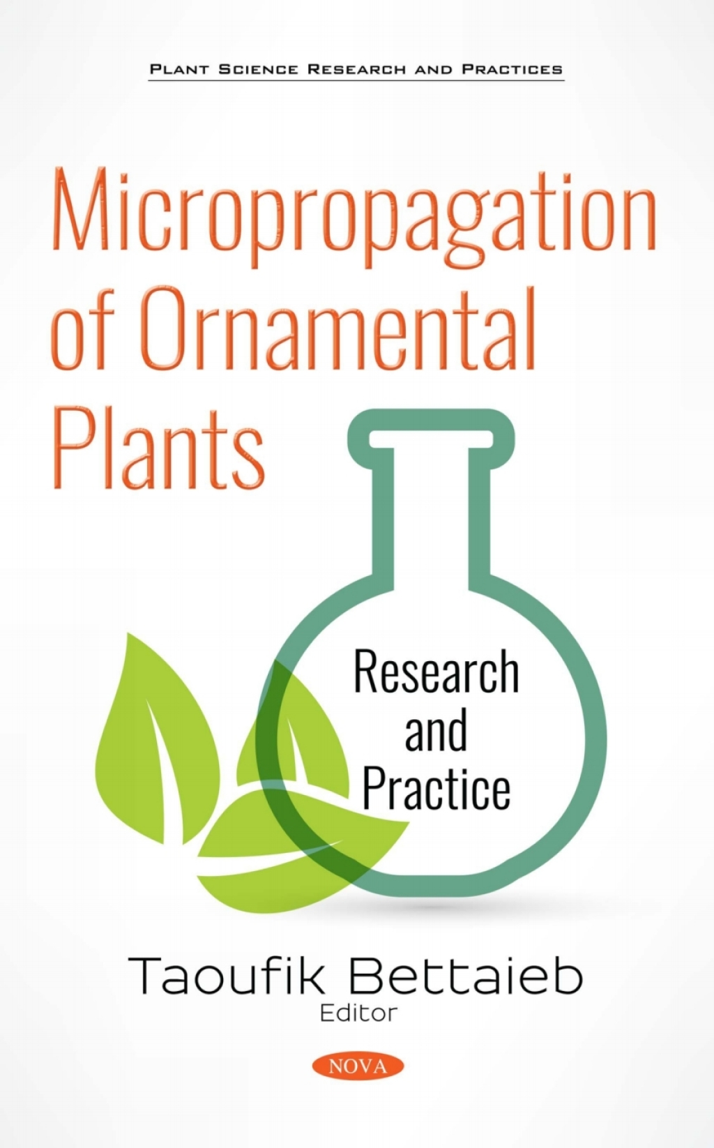 Micropropagation of Ornamental Plants: Research and Practice  â€“ PDF/EPUB Version Downloadable