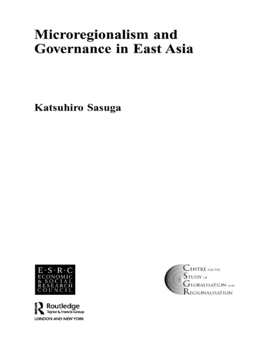 Microregionalism and Governance in East Asia 1st Edition â€“ PDF/EPUB Version Downloadable