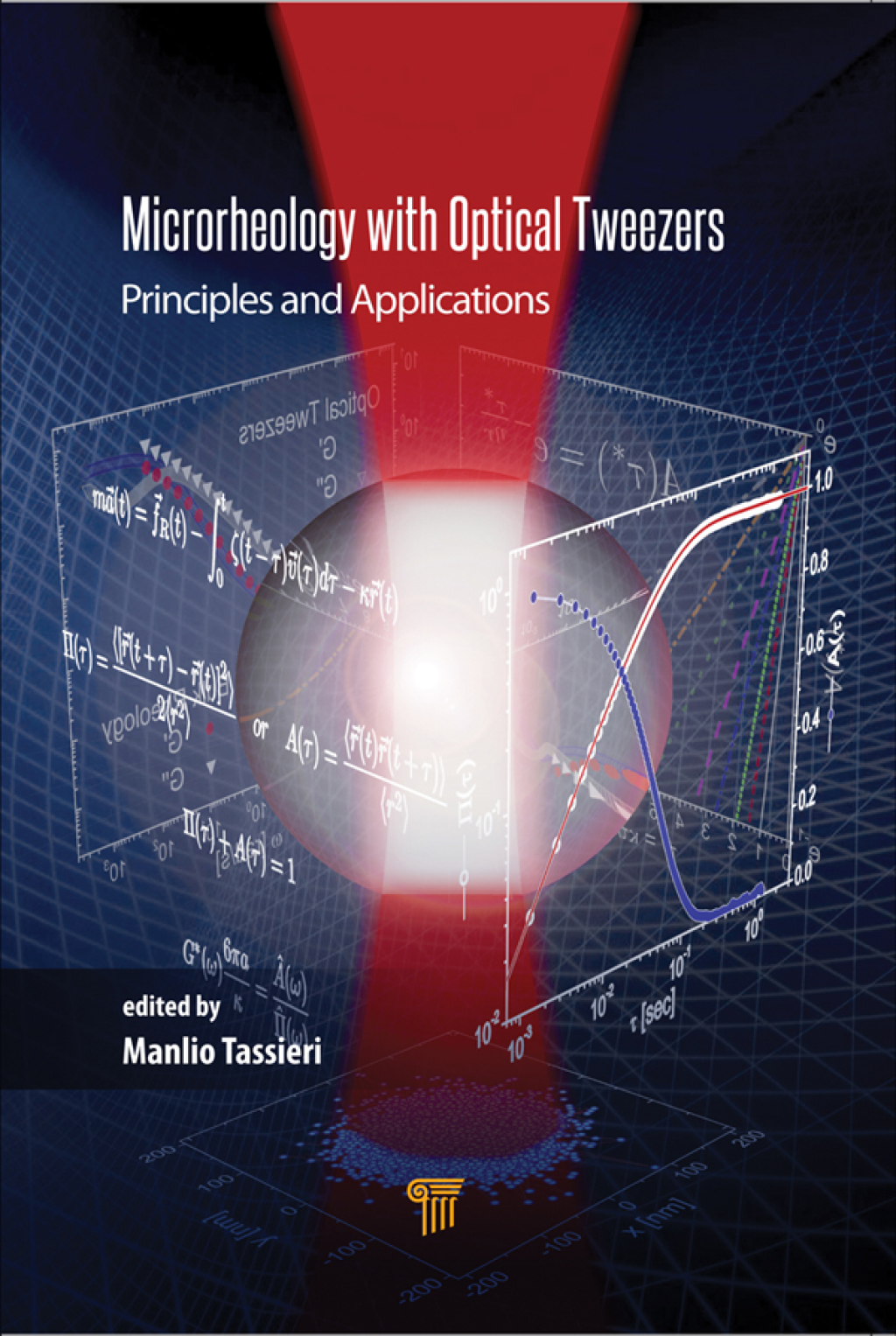 Microrheology with Optical Tweezers Principles and Applications 1st Edition â€“ PDF/EPUB Version Downloadable