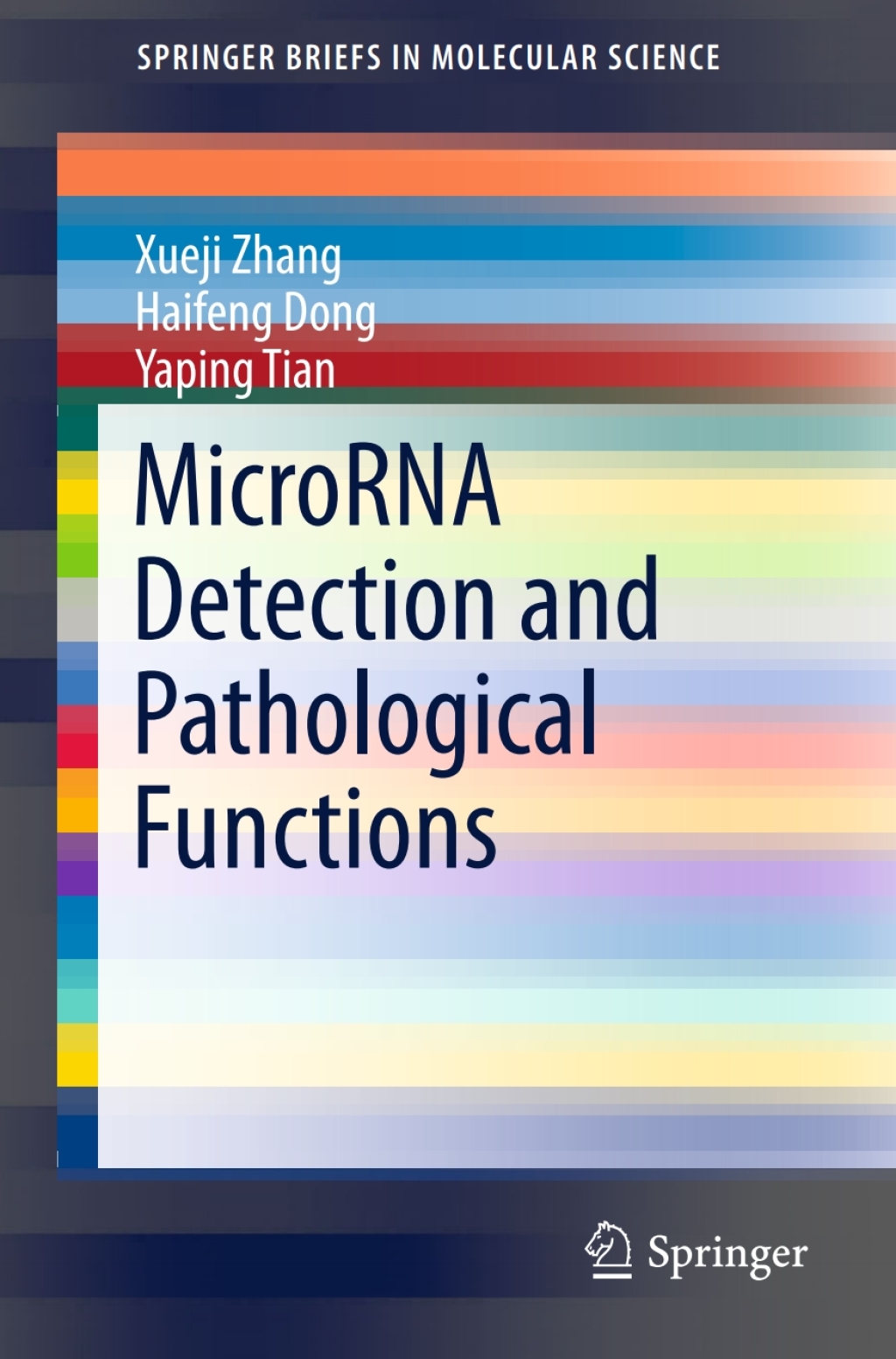 MicroRNA Detection and Pathological Functions  â€“ PDF/EPUB Version Downloadable