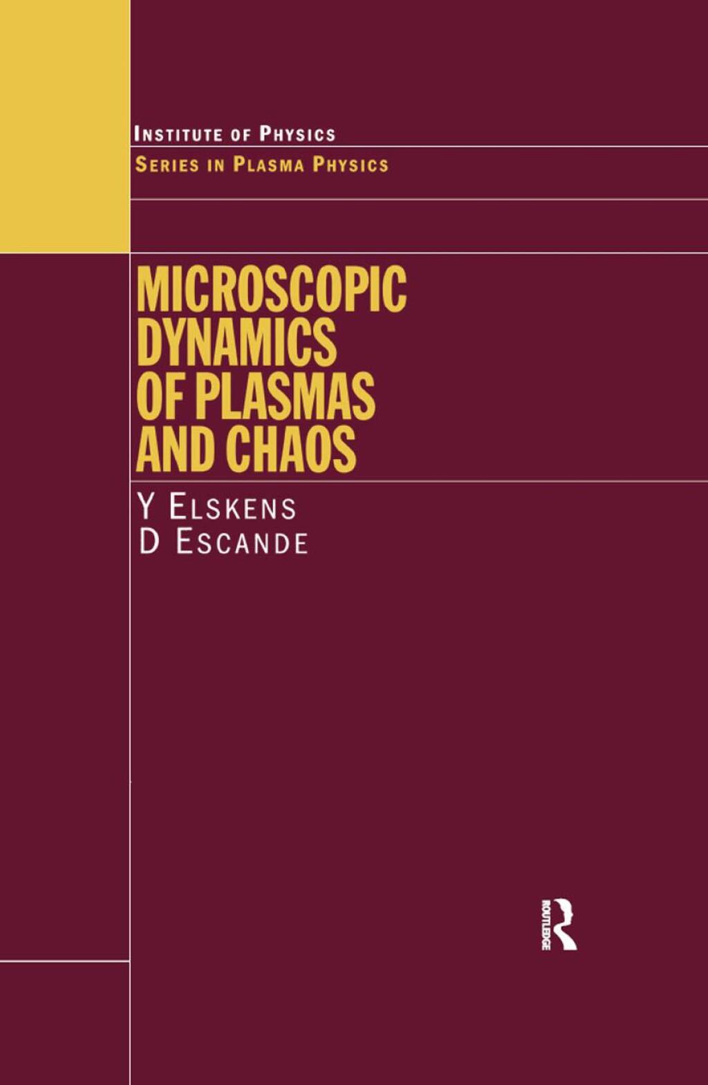Microscopic Dynamics of Plasmas and Chaos 1st Edition â€“ PDF/EPUB Version Downloadable