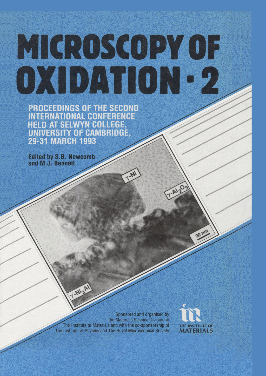 Microscopy of Oxidation Proceedings of the Second International Conference Held at Selwyn College, University of Cambridge, 29-31 March 1993 2nd Edition â€“ PDF/EPUB Version Downloadable