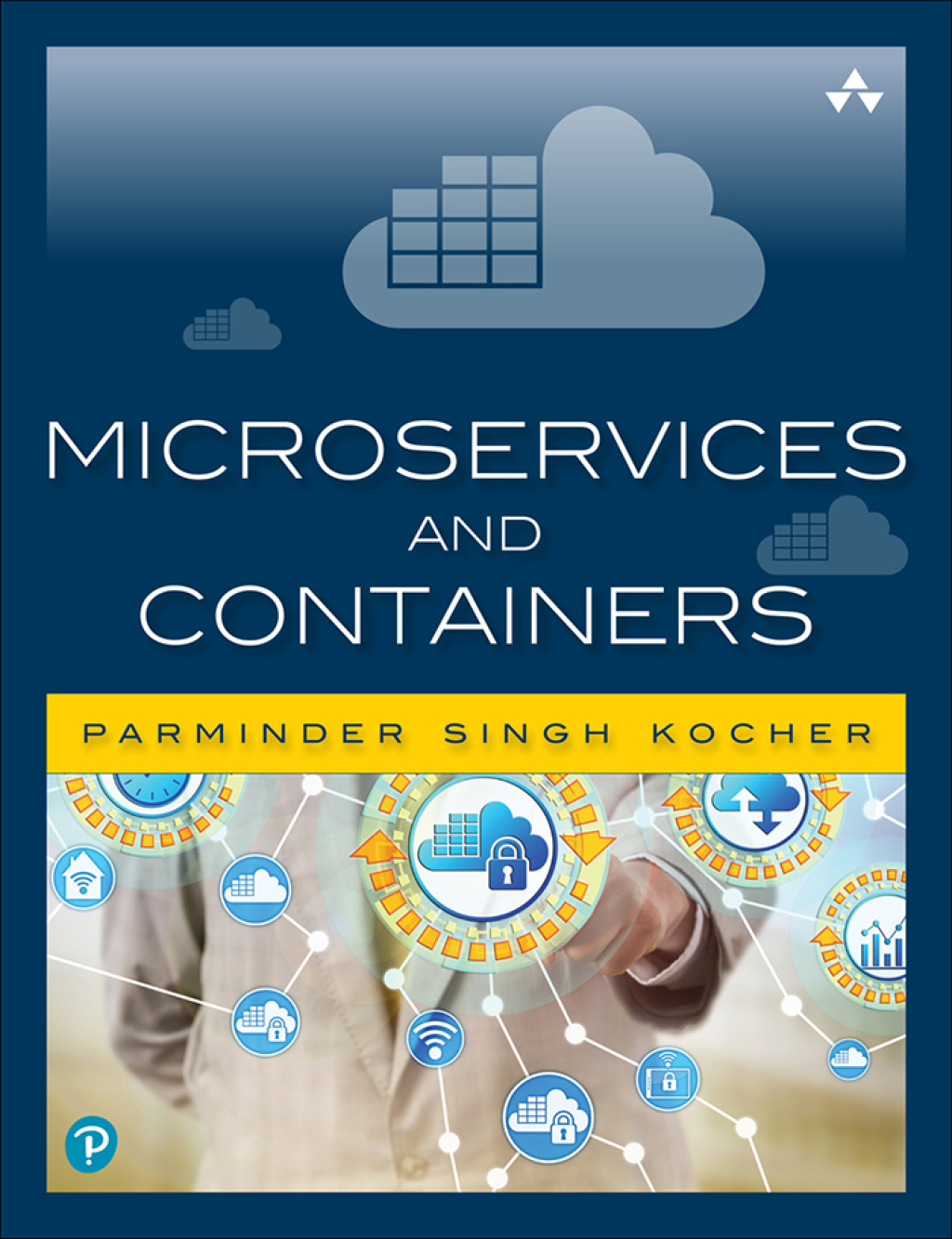 Microservices and Containers 1st Edition â€“ PDF/EPUB Version Downloadable