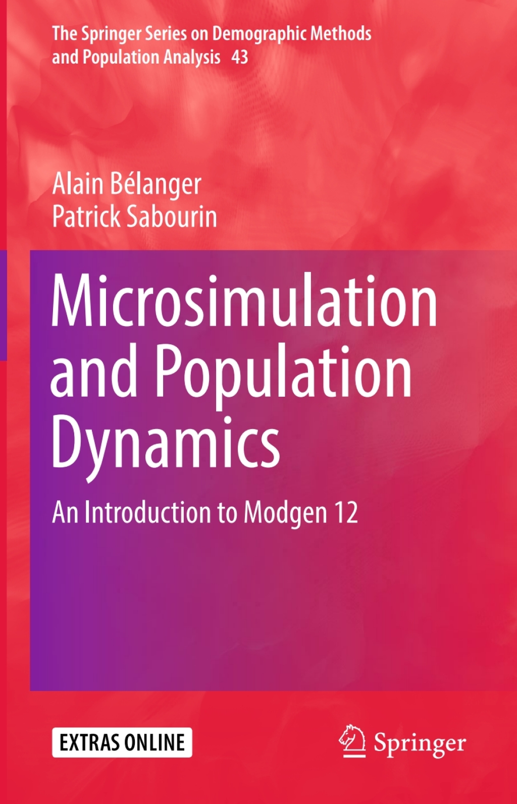 Microsimulation and Population Dynamics An Introduction to Modgen 12  â€“ PDF/EPUB Version Downloadable