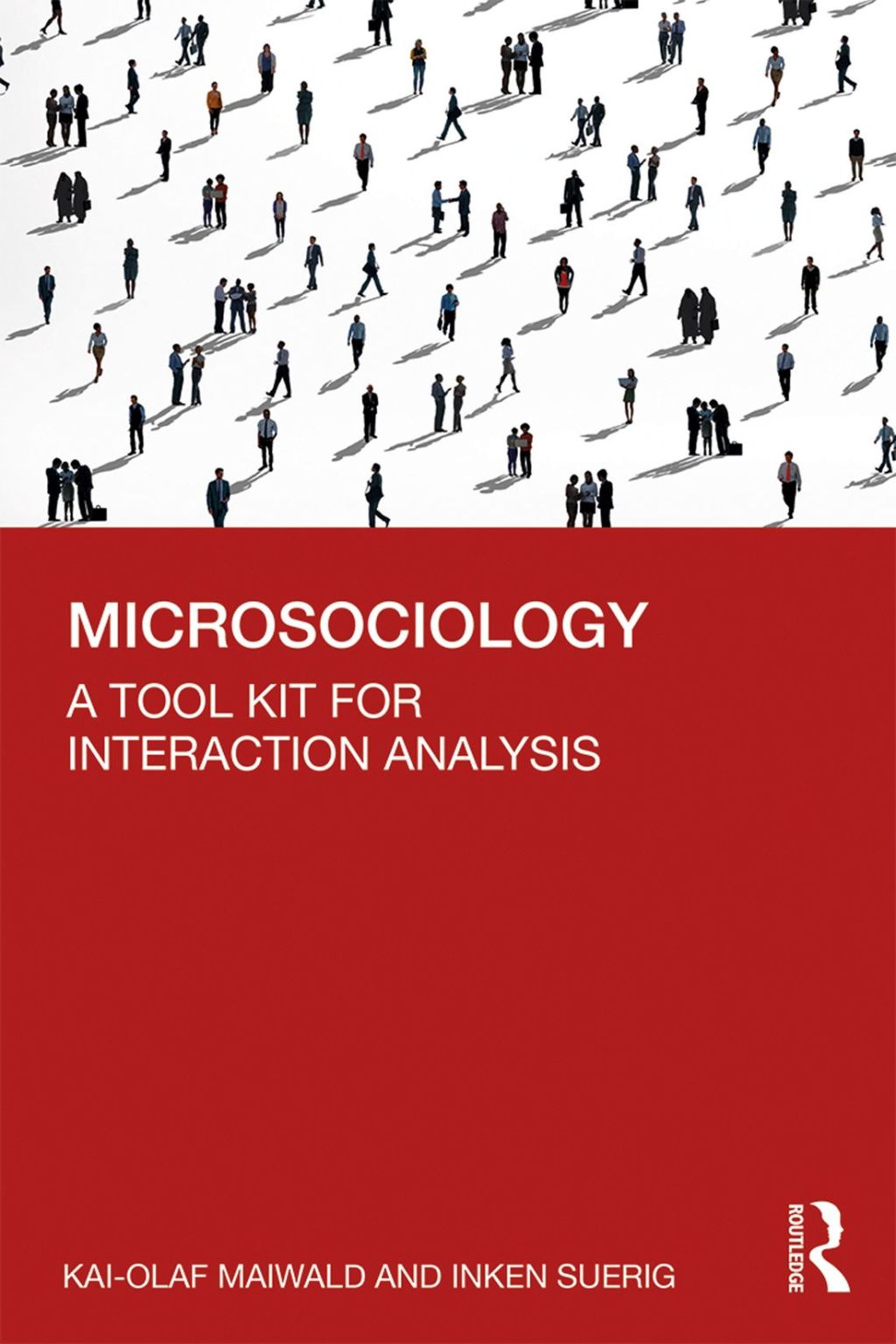Microsociology A Tool Kit for Interaction Analysis 1st Edition â€“ PDF/EPUB Version Downloadable