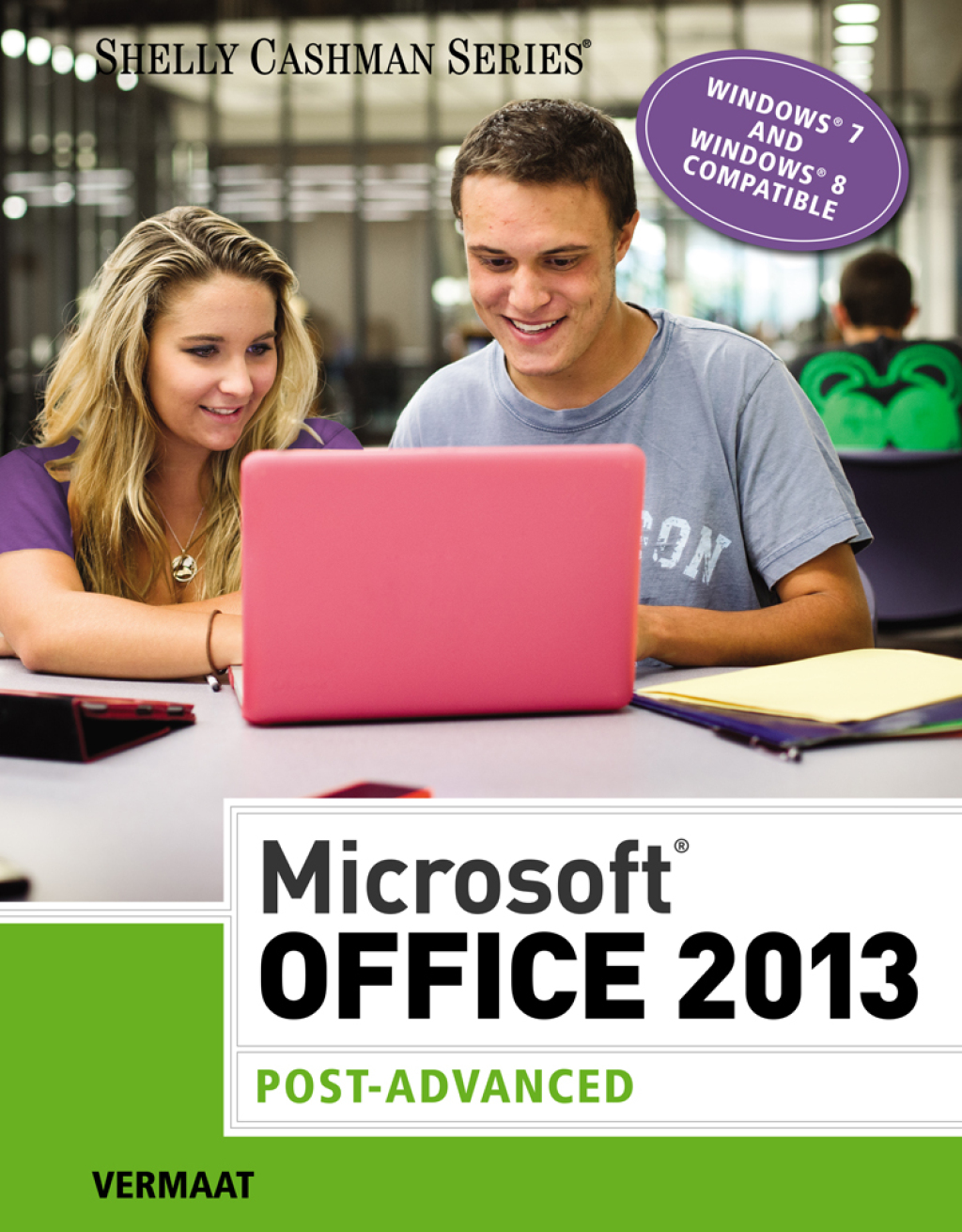 MicrosoftÂ® Office 2013: Post Advanced 1st Edition â€“ PDF/EPUB Version Downloadable