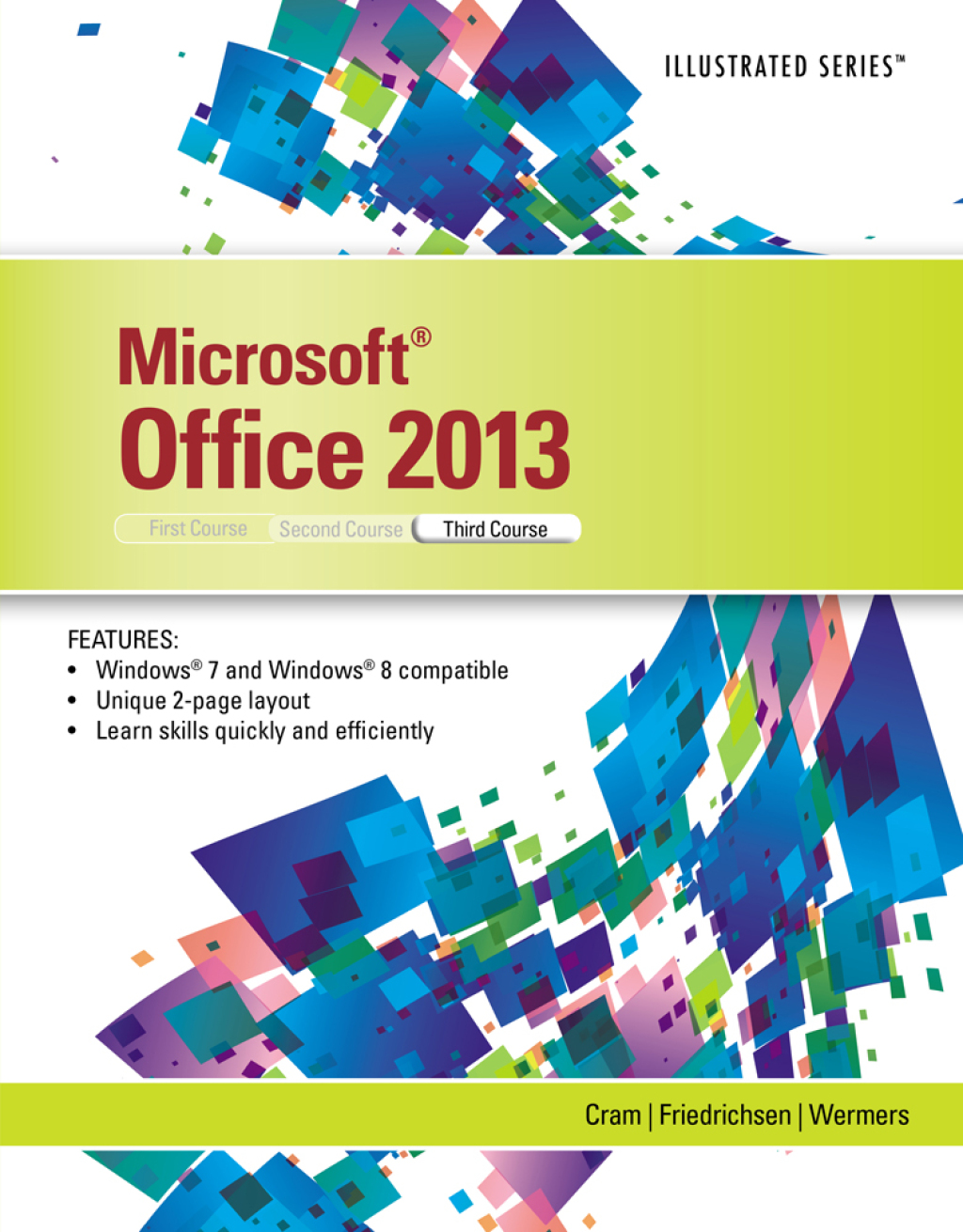 MicrosoftÂ®Office 2013: Illustrated, Third Course 1st Edition â€“ PDF/EPUB Version Downloadable