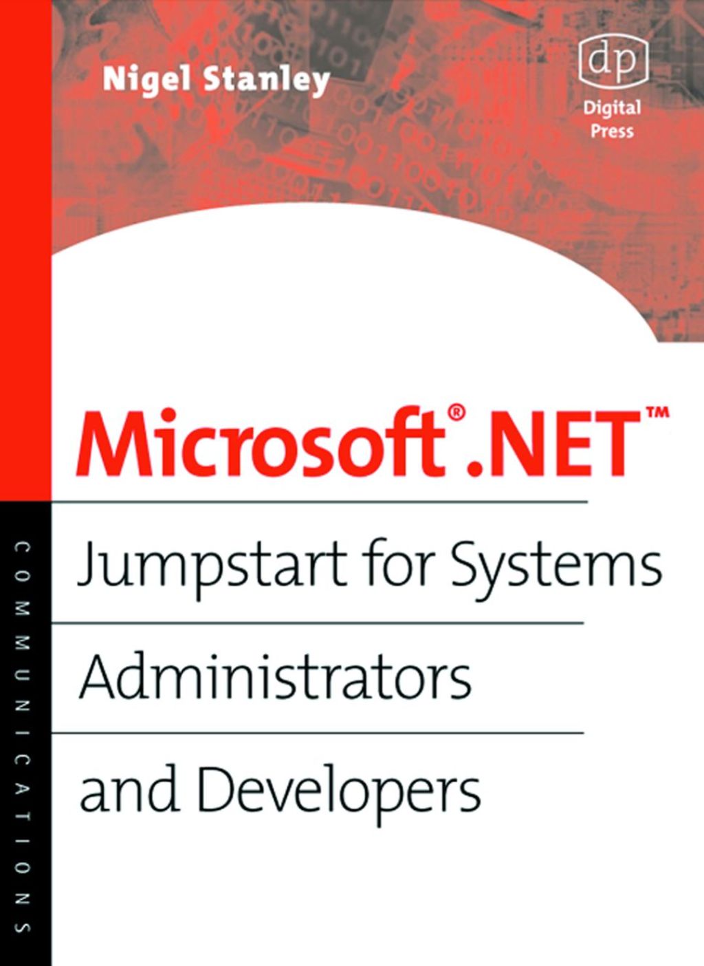 Microsoft .NET: Jumpstart for Systems Administrators and Developers  â€“ PDF/EPUB Version Downloadable