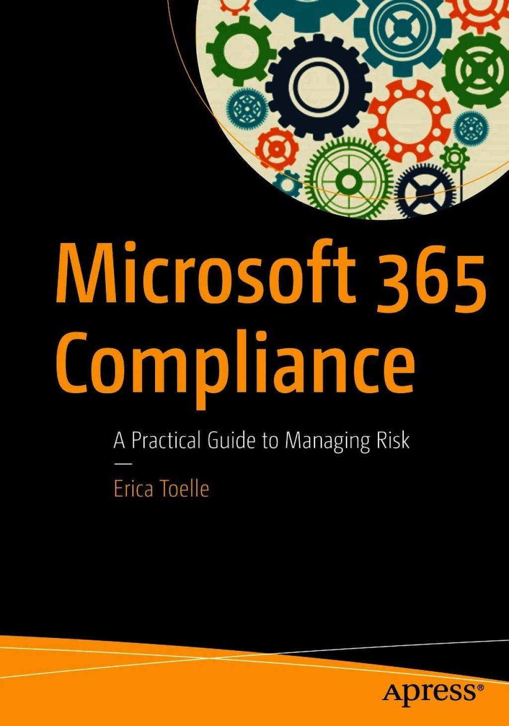 Microsoft 365 Compliance A Practical Guide to Managing Risk  â€“ PDF/EPUB Version Downloadable