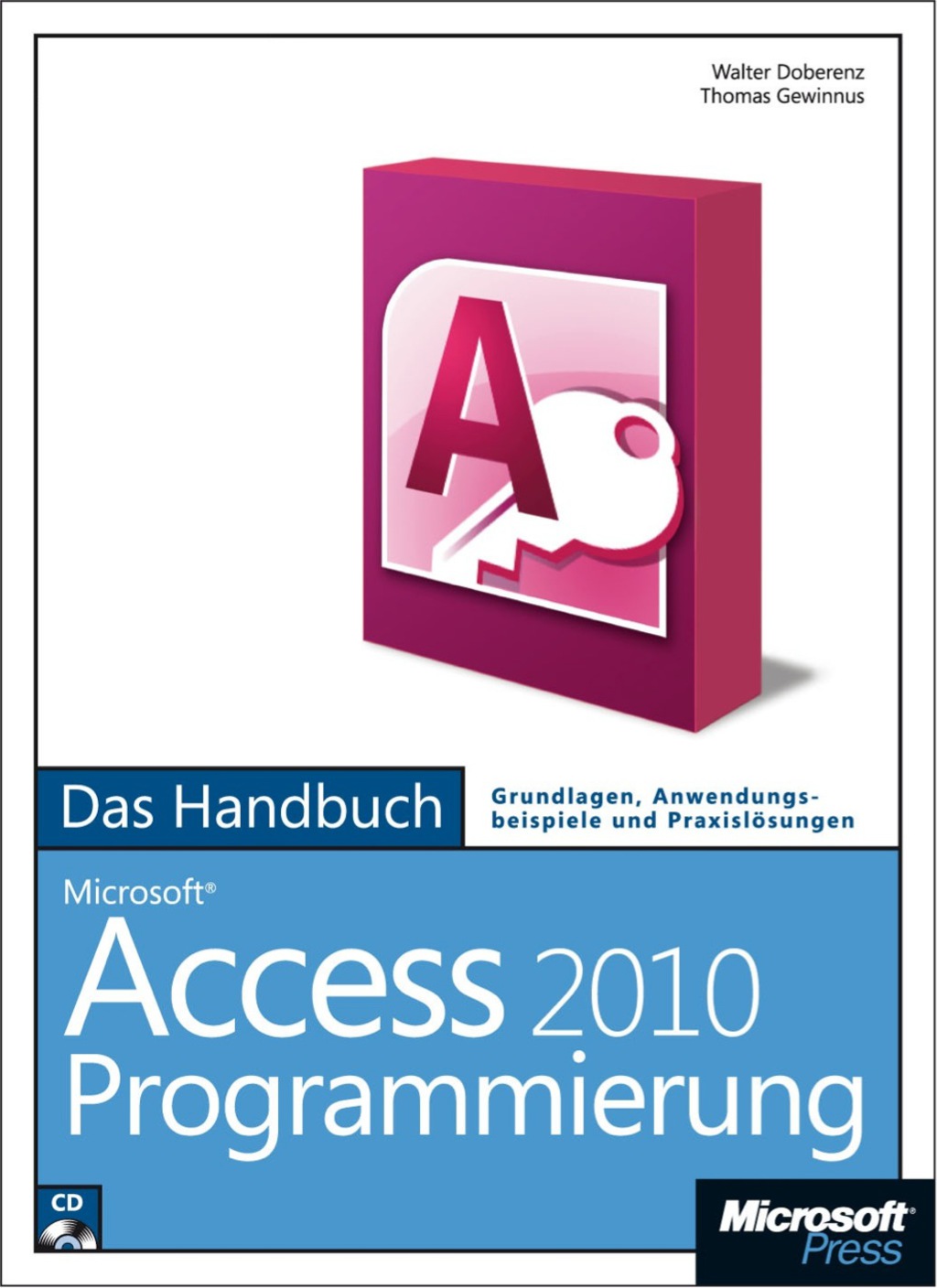Microsoft Access 2010 Programmierung - Das Handbuch 1st Edition â€“ PDF/EPUB Version Downloadable