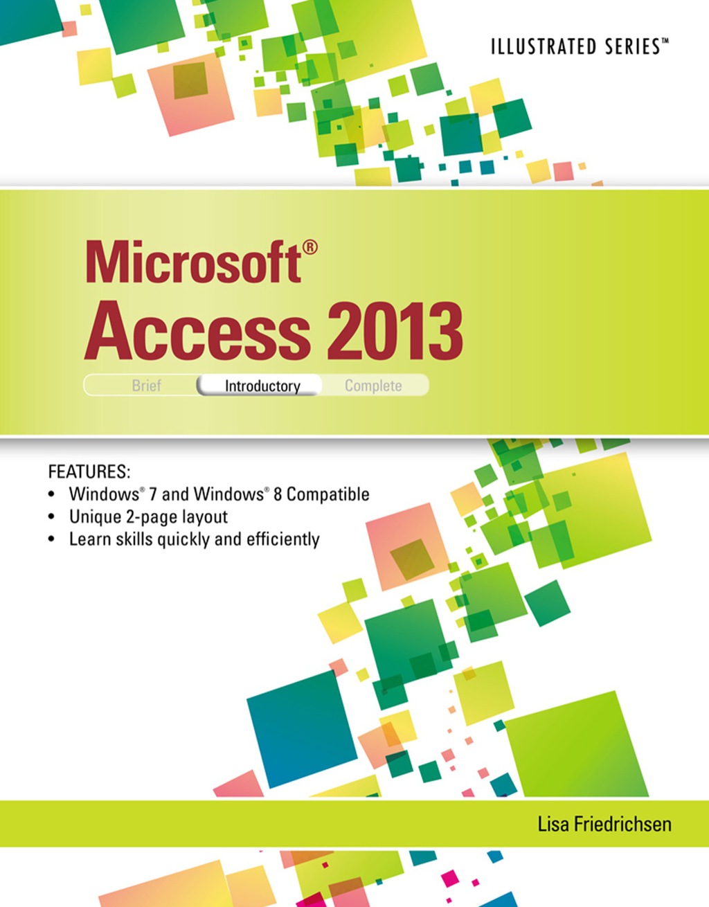 Microsoft Access 2013: Illustrated Introductory 1st Edition â€“ PDF/EPUB Version Downloadable