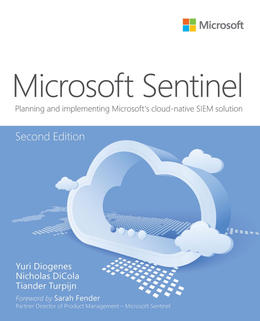 Microsoft Azure Sentinel Planning and implementing Microsoft's cloud-native SIEM solution 2nd Edition â€“ PDF/EPUB Version Downloadable