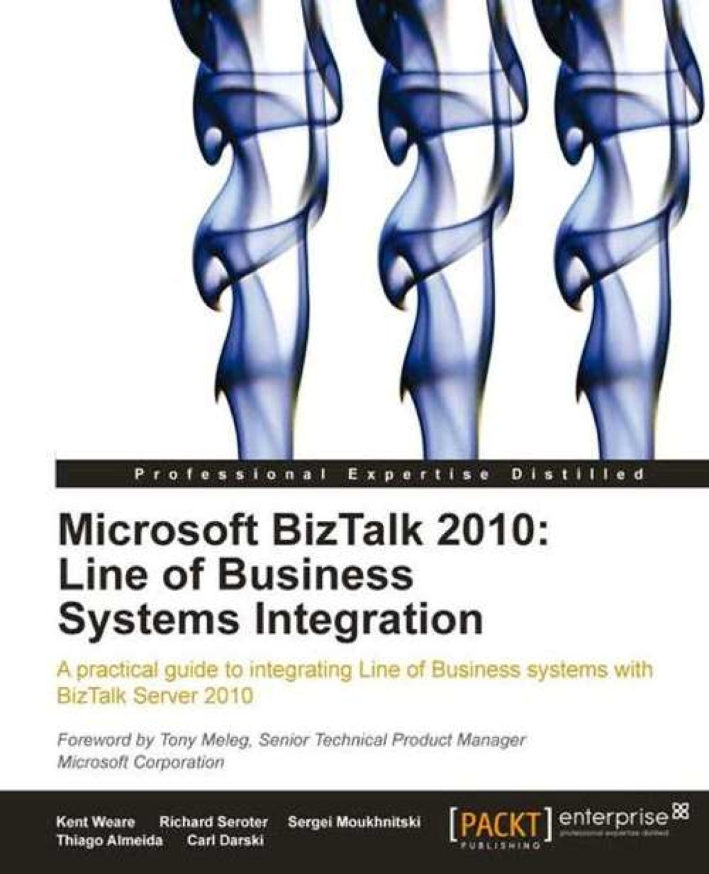 Microsoft BizTalk 2010: Line of Business Systems Integration 1st Edition â€“ PDF/EPUB Version Downloadable