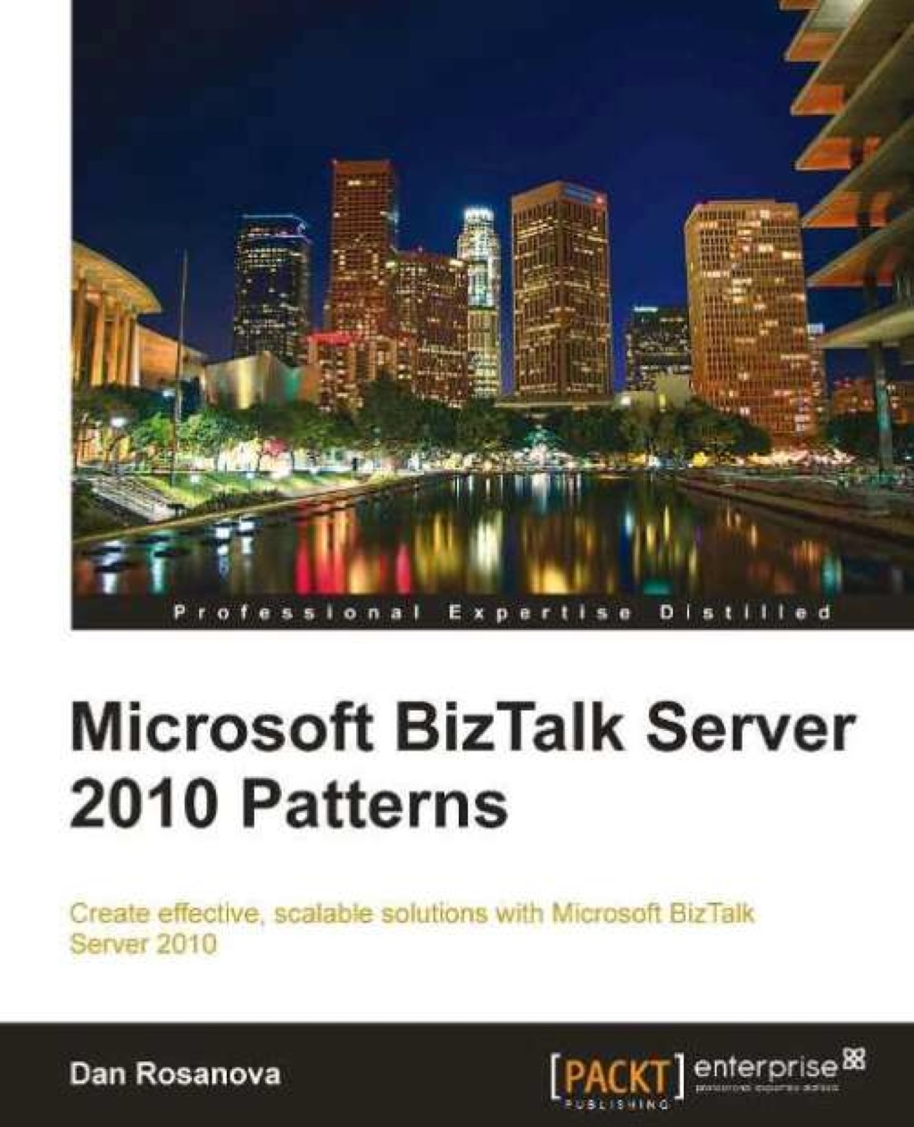 Microsoft BizTalk Server 2010 Patterns 1st Edition â€“ PDF/EPUB Version Downloadable
