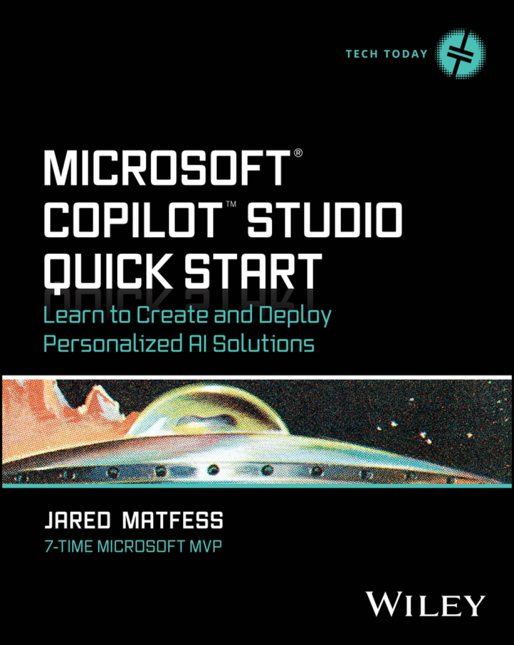 Microsoft Copilot Studio Quick Start Learn to Create and Deploy Personalized AI Solutions 1st Edition â€“ PDF/EPUB Version Downloadable
