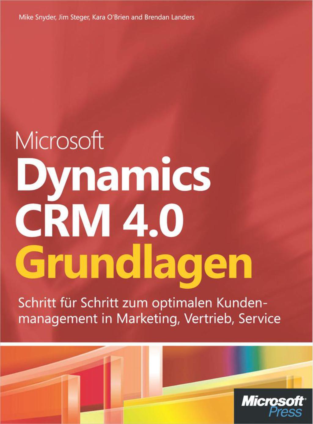 Microsoft Dynamics CRM 4.0 - Grundlagen 1st Edition â€“ PDF/EPUB Version Downloadable