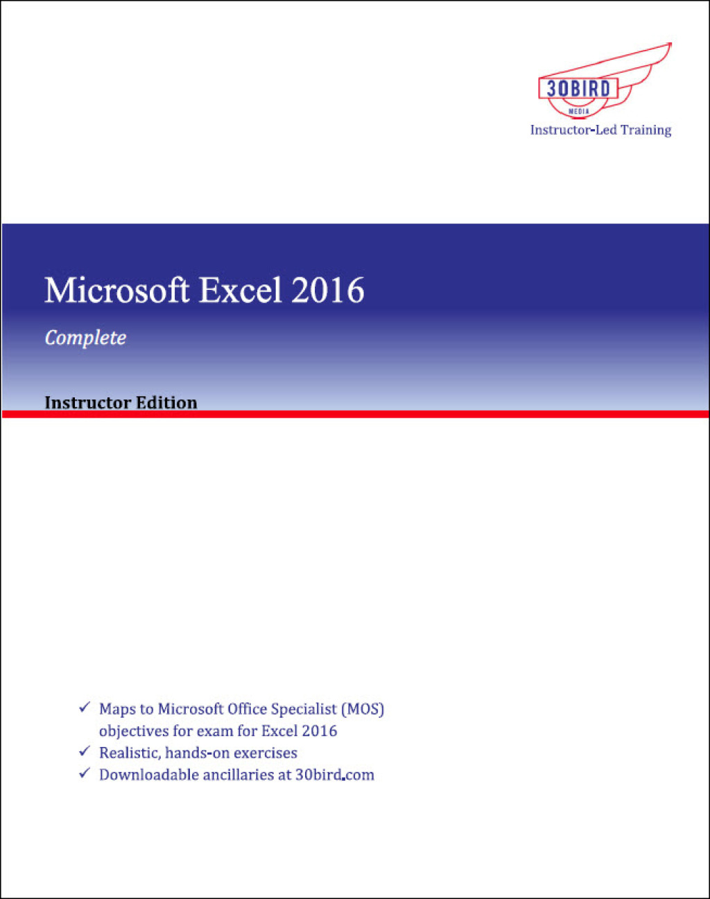 Microsoft Excel 2016 Complete (Instructor Edition) 1st Edition â€“ PDF/EPUB Version Downloadable