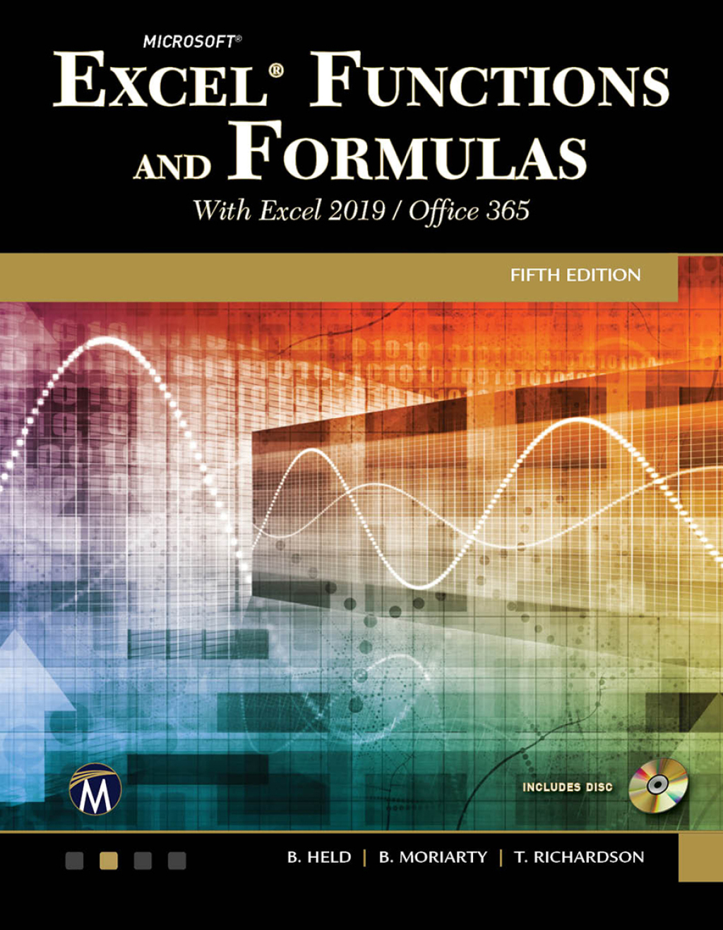 Microsoft Excel Functions and Formulas with Excel 2019/Office 365 5th Edition â€“ PDF/EPUB Version Downloadable