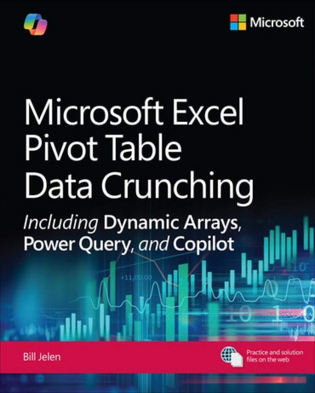 Microsoft Excel Pivot Table Data Crunching Including Dynamic Arrays, Power Query, and Copilot 1st Edition â€“ PDF/EPUB Version Downloadable