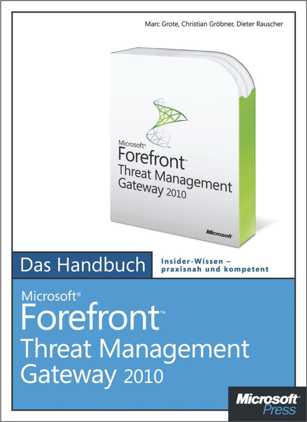 Microsoft Forefront Threat Management Gateway 2010 - Das Handbuch 1st Edition â€“ PDF/EPUB Version Downloadable