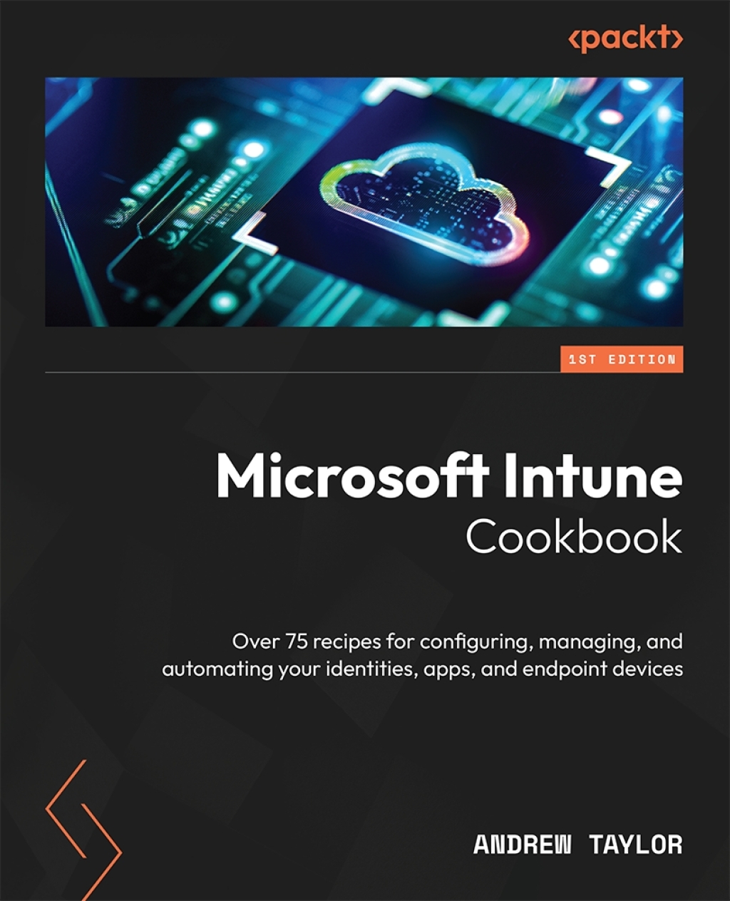 Microsoft Intune Cookbook 1st Edition â€“ PDF/EPUB Version Downloadable