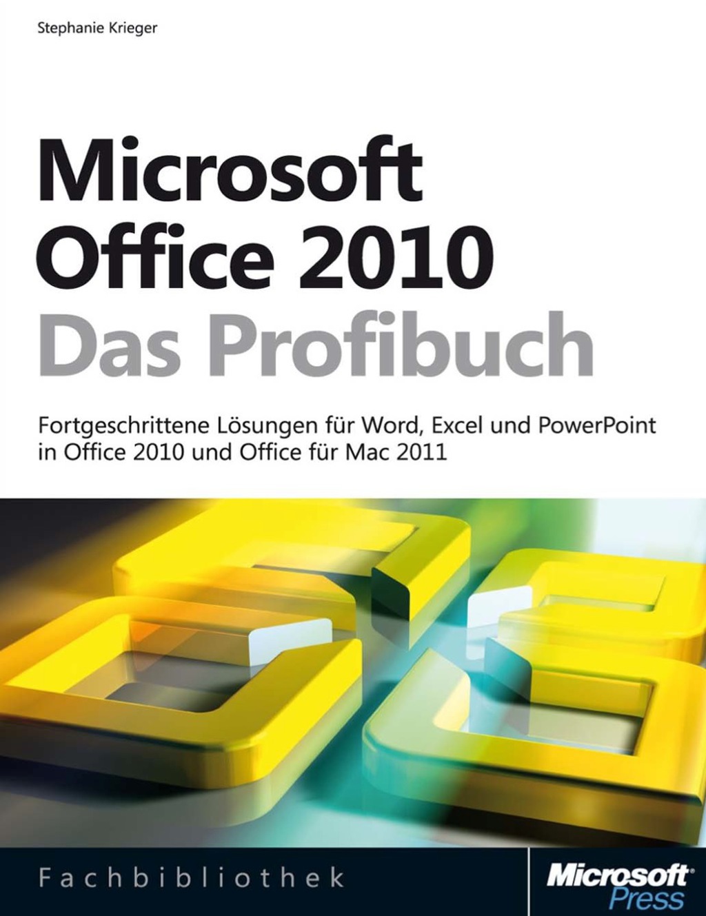 Microsoft Office 2010 - Das Profibuch 1st Edition â€“ PDF/EPUB Version Downloadable