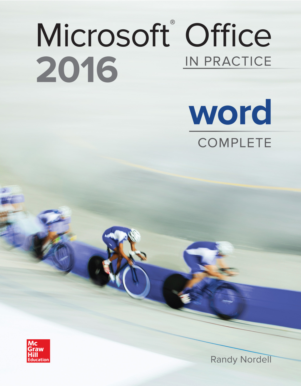 Microsoft Office Word 2016 Complete: In Practice 1st Edition â€“ PDF/EPUB Version Downloadable