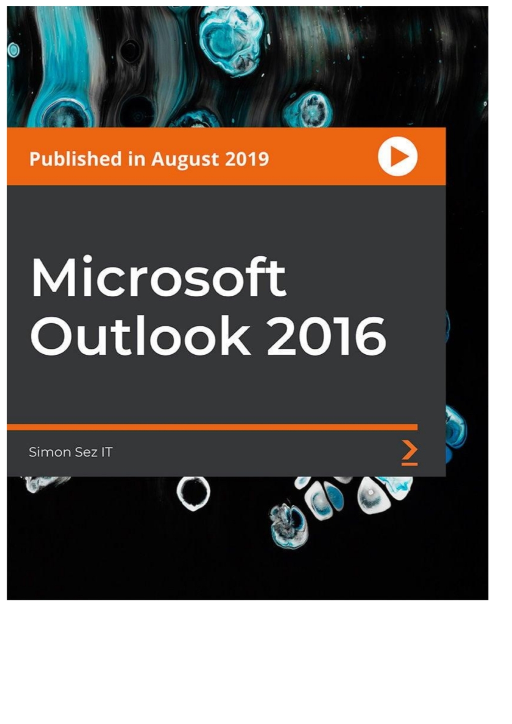 Microsoft Outlook 2016 1st Edition â€“ PDF/EPUB Version Downloadable