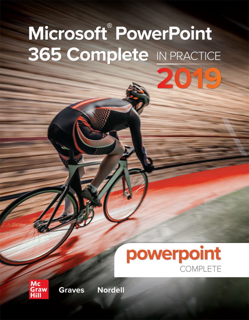 Microsoft PowerPoint 365 Complete: In Practice, 2019 Edition 1st Edition â€“ PDF/EPUB Version Downloadable