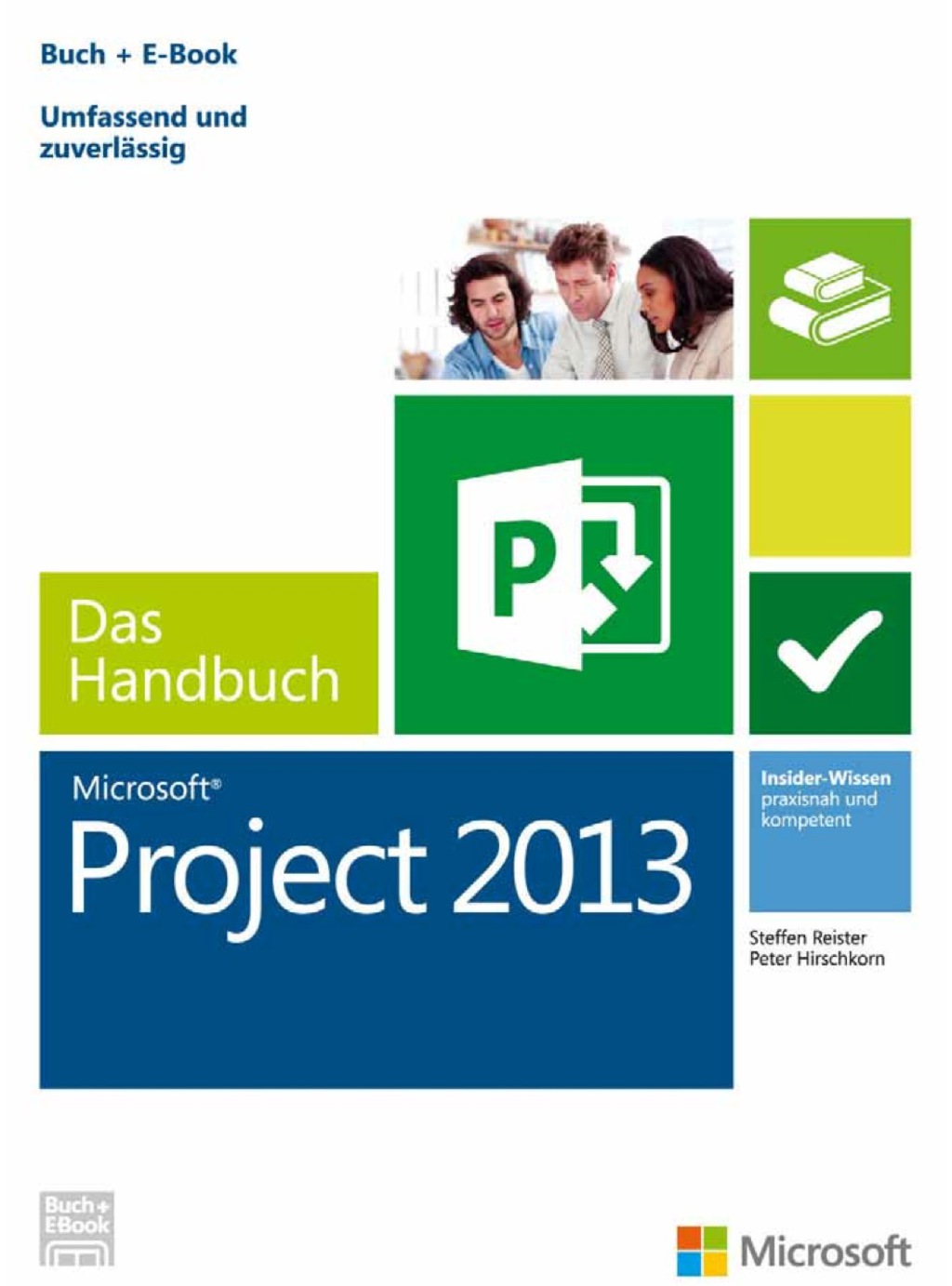 Microsoft Project 2013 - Das Handbuch (Buch + E-Book) 1st Edition â€“ PDF/EPUB Version Downloadable