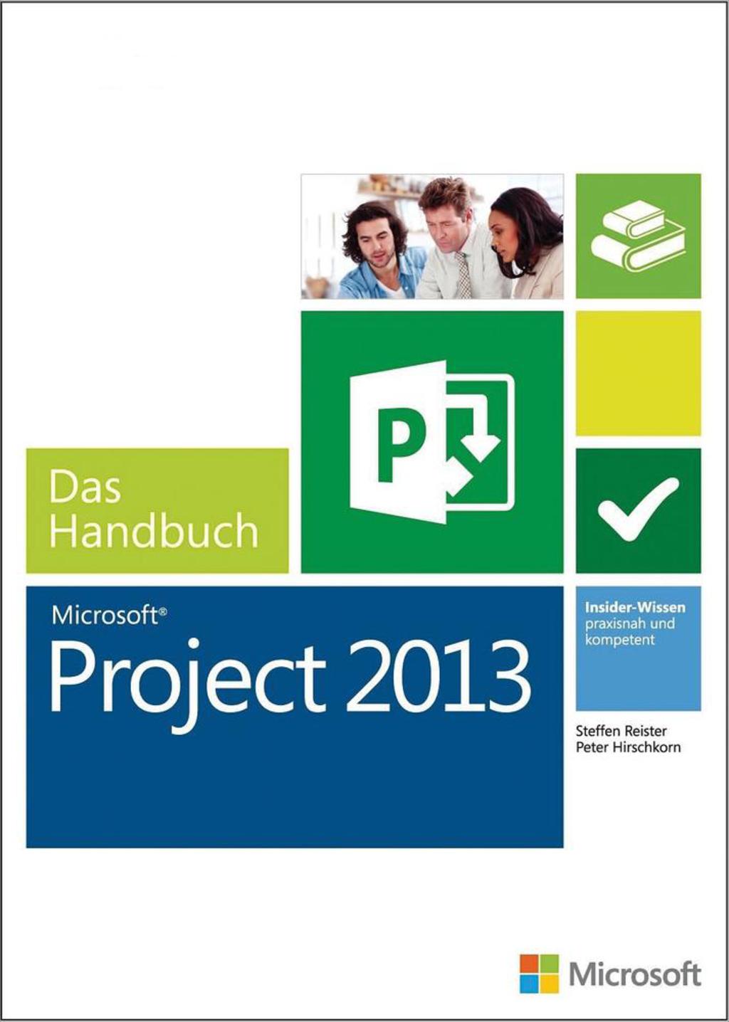 Microsoft Project 2013 - Das Handbuch (Buch + E-Book) 1st Edition â€“ PDF/EPUB Version Downloadable