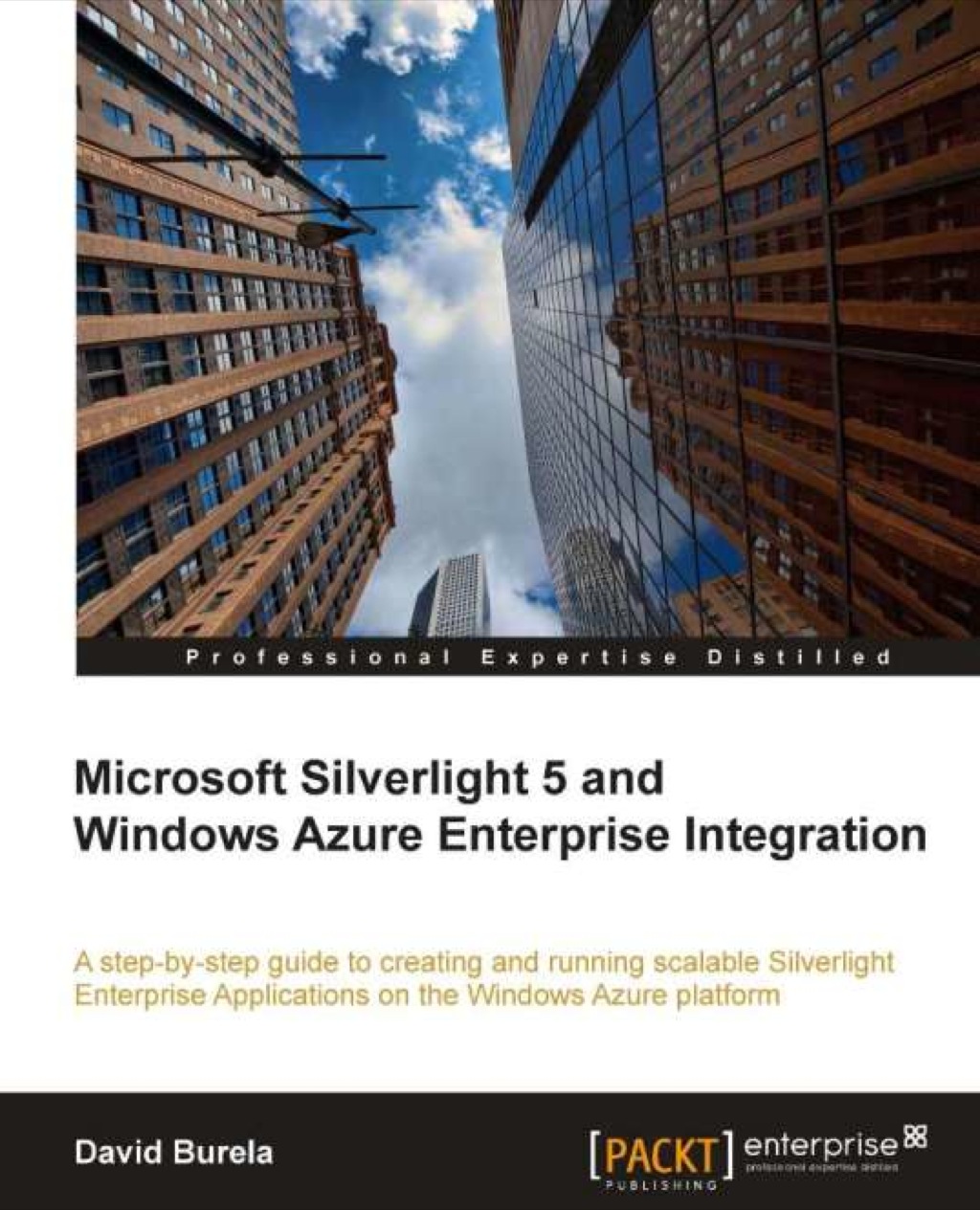 Microsoft Silverlight 5 and Windows Azure Enterprise Integration 1st Edition â€“ PDF/EPUB Version Downloadable